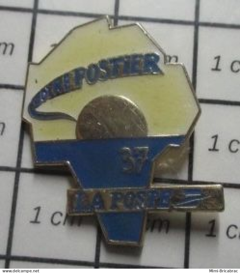 3517 Pin's Pins / Beau Et Rare / POSTES / LA POSTE 37 VOTRE POSTIER - Poste