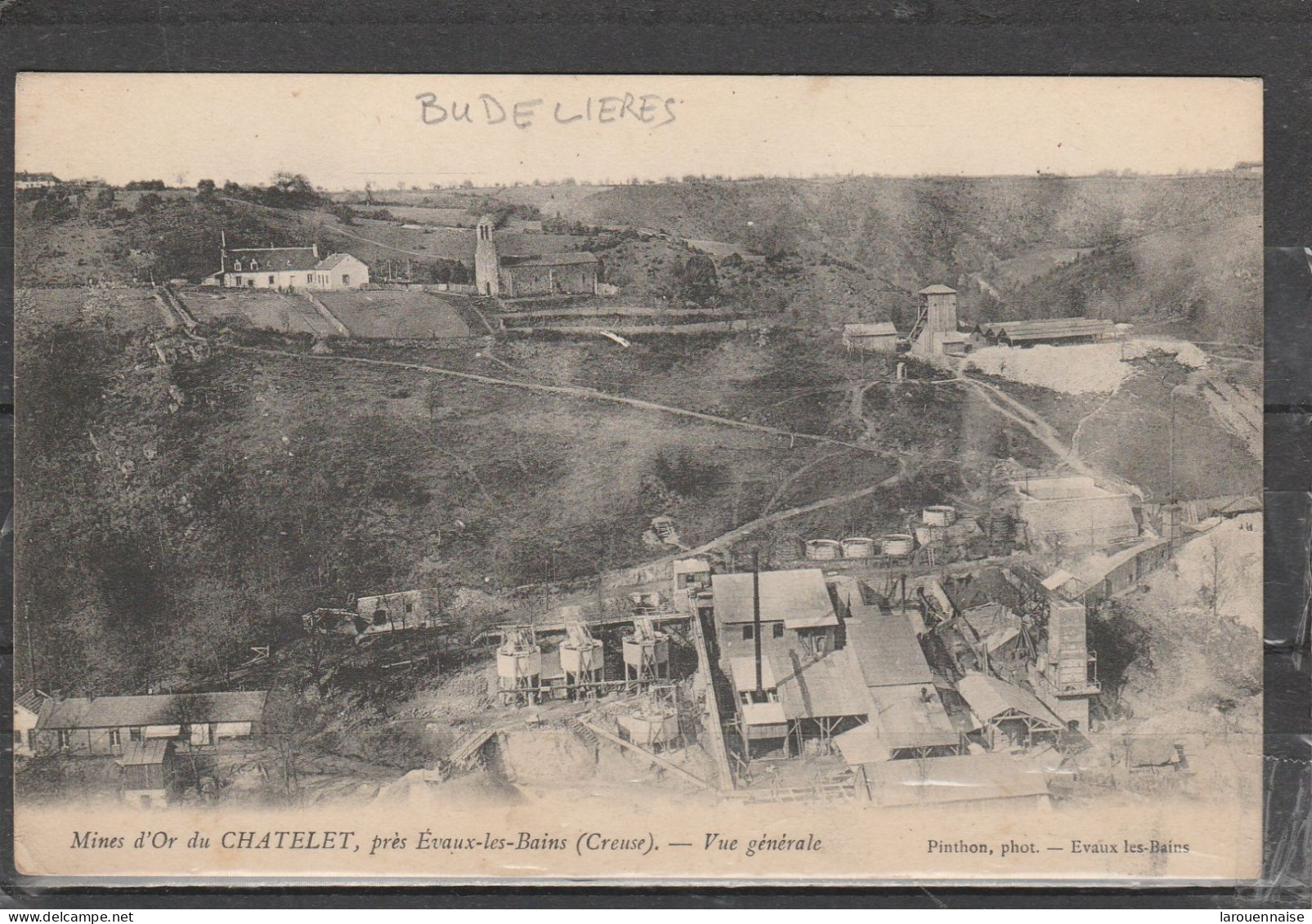 23 - BUDELIERE - Mines D' Or Du Chatelet - Vue Générale - Andere & Zonder Classificatie