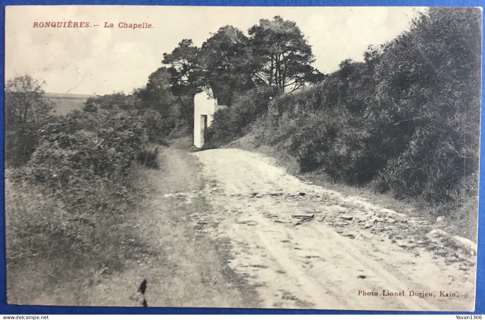 Ronquieres  La Chapelle 1910 - Braine-le-Comte