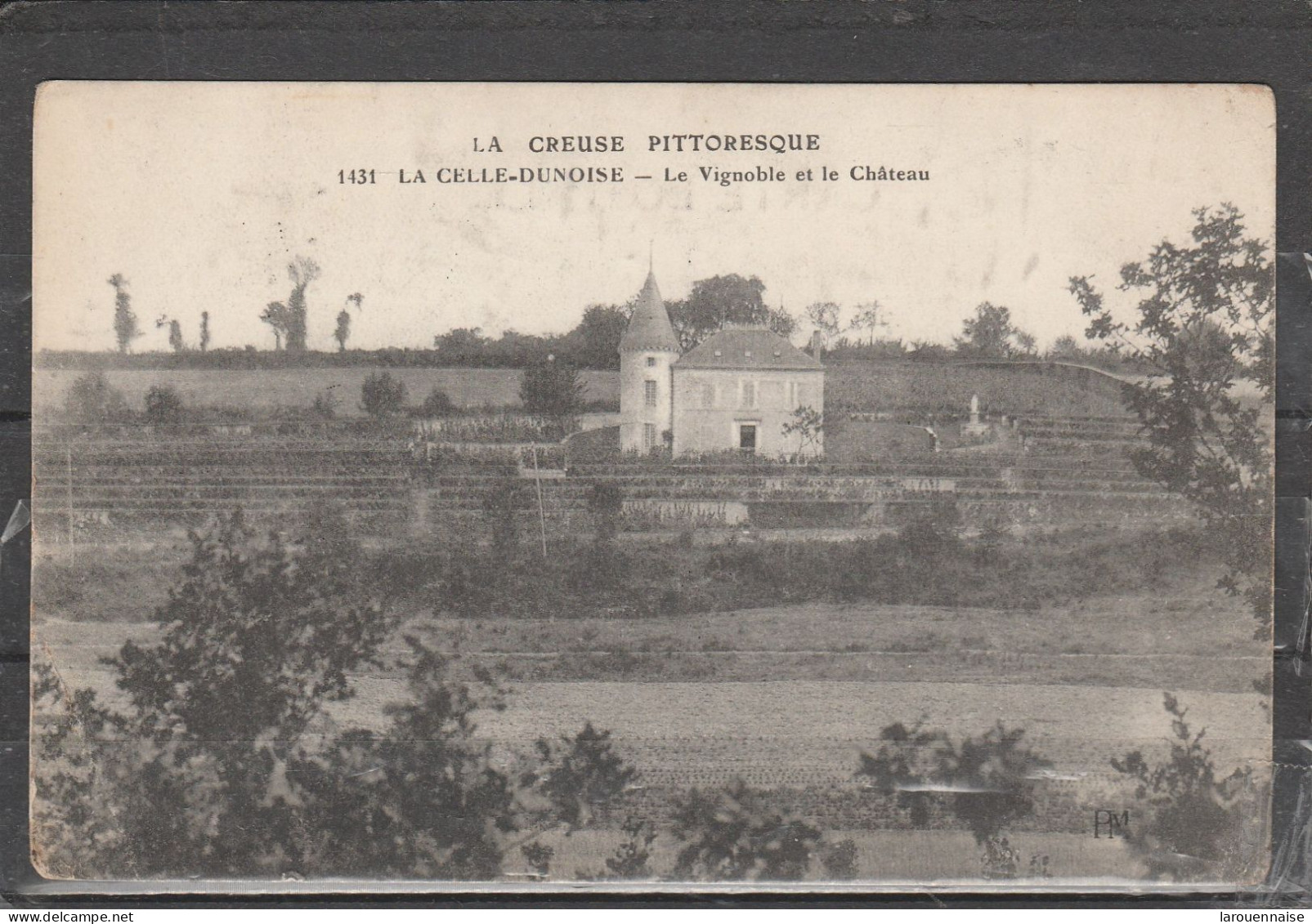23 - LA CELLE DUNOISE - Le Vignoble Et Le Château - Other & Unclassified