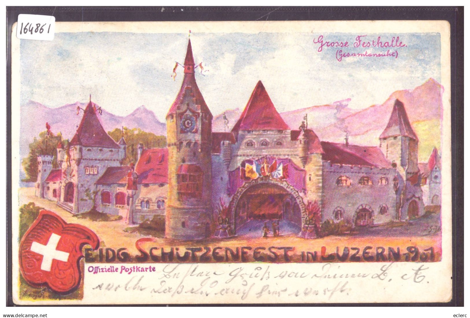 LUZERN - EIDG. SCHÜTZENFEST 1901 - B ( TIMBRE ARRACHE AU DOS AVEC AMINCI ) - Luzern