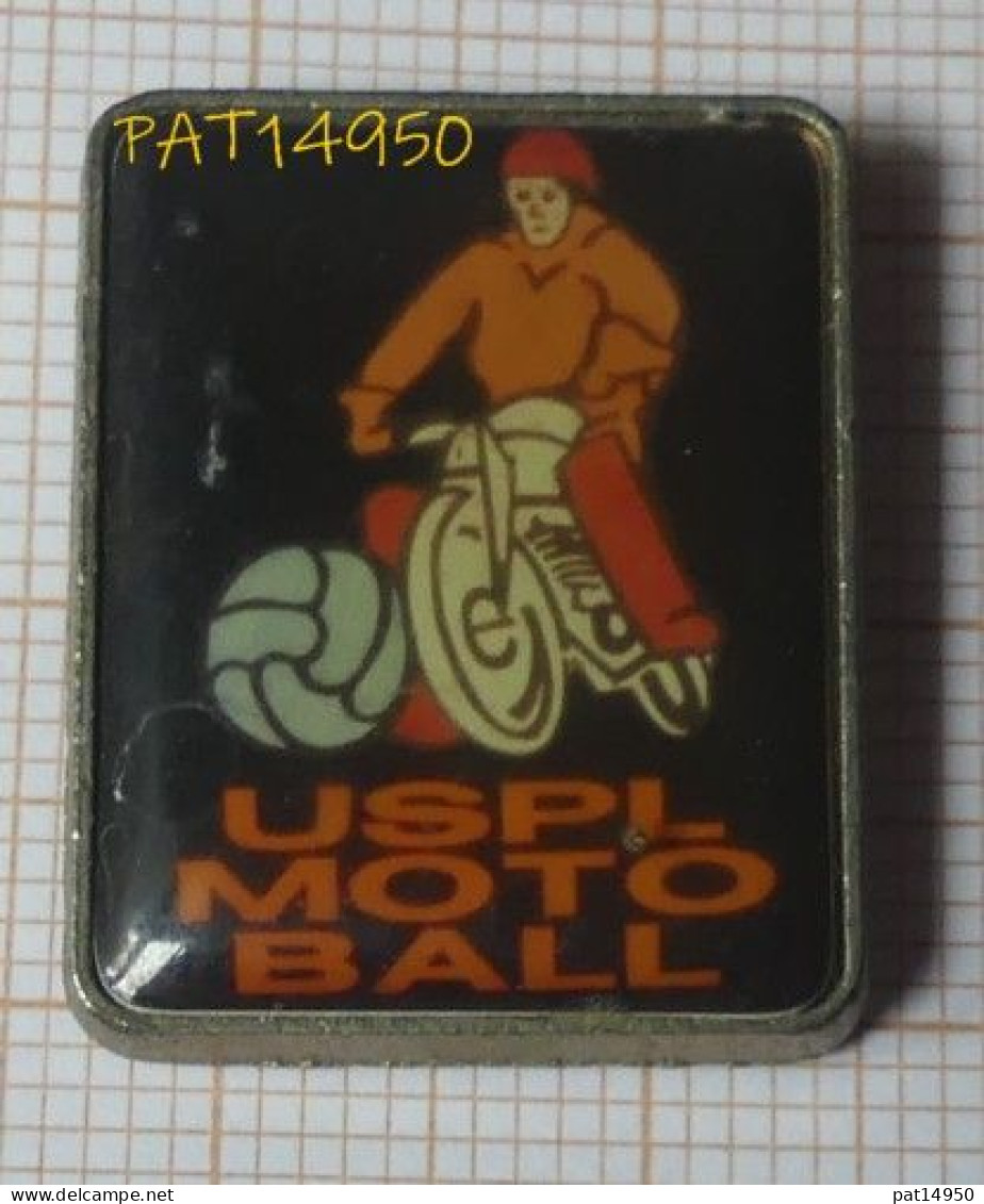 PAT14950 MOTO BALL USPL UNION SPORTIVE De PONT L' EVEQUE Dpt 14 CALVADOS - Motorbikes