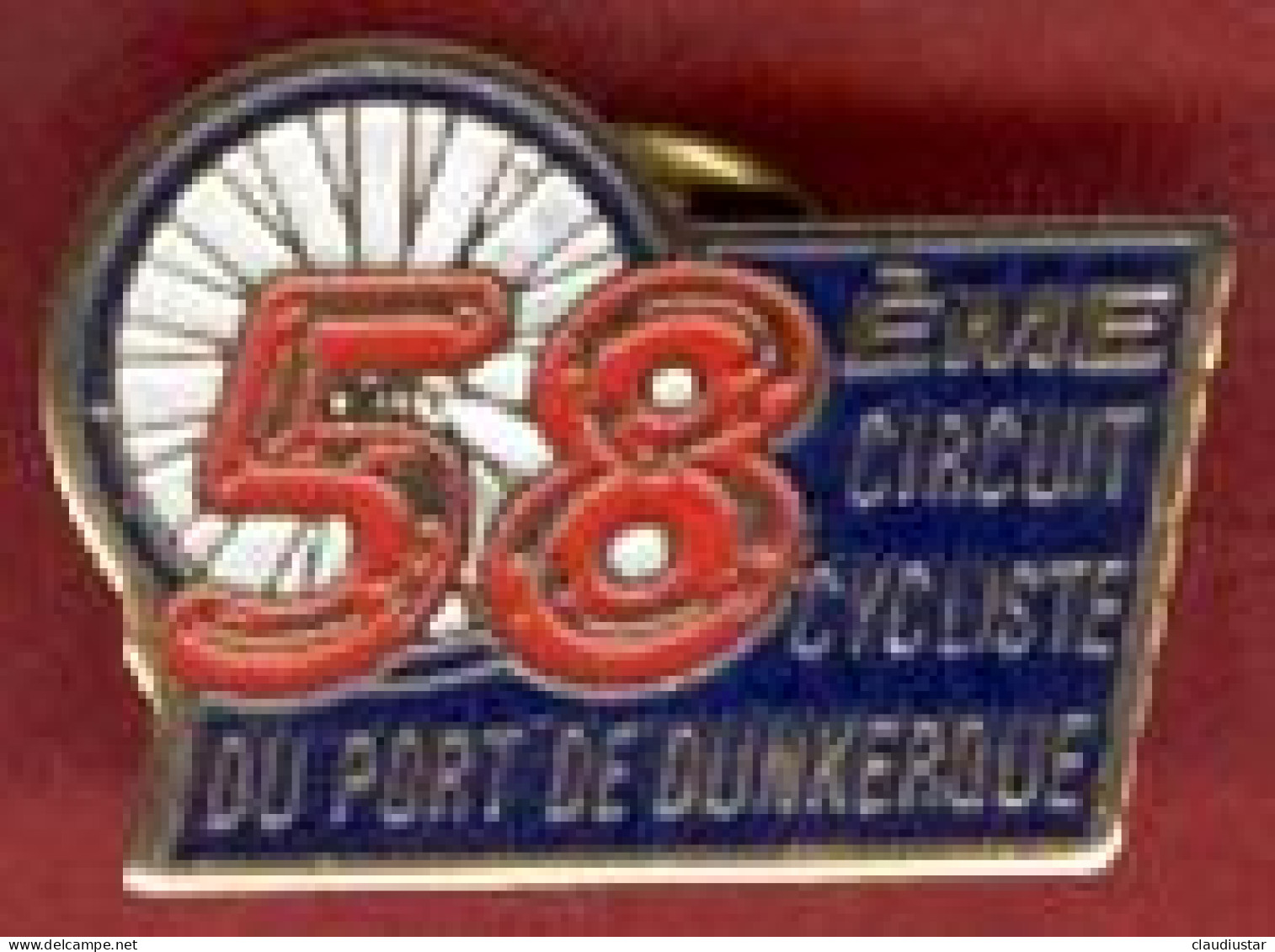 ** PIN' S  58ème  CIRCUIT  CYCLISTE  PORT  De  DUNKERQUE ** - Ciclismo