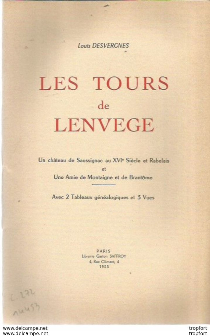 EM10 / Livret LES TOURS De LENVEGE 1955 Saussignac Louis DESVERGNES Tableaux Généalogiques Famille BERAUDIERE - Geschiedenis