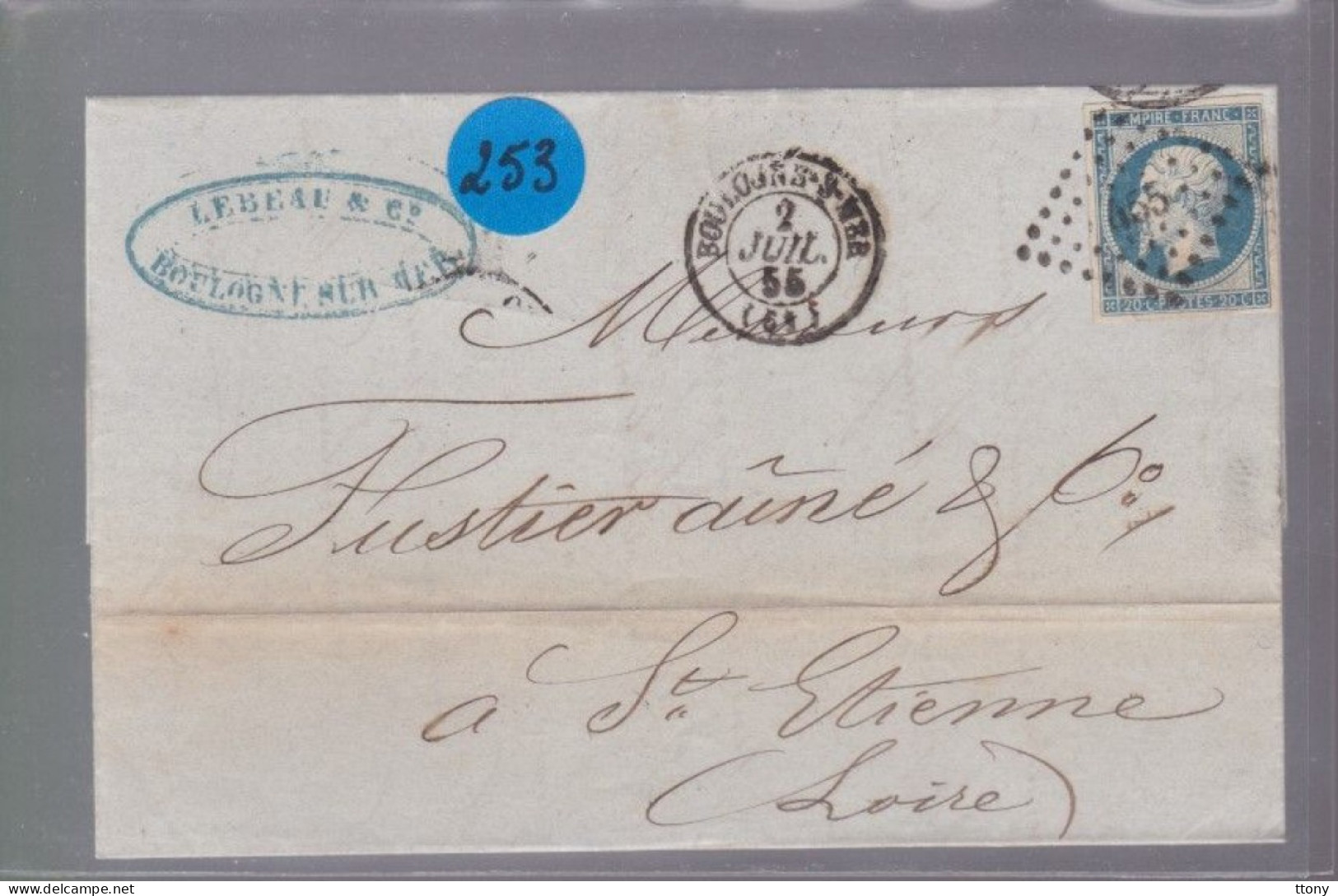 Timbre  Napoléon III N° 14   20 C Bleu  Départ  Boulogne Sur Mer  1855 Destination  St -Etienne - 1849-1876: Periodo Clásico
