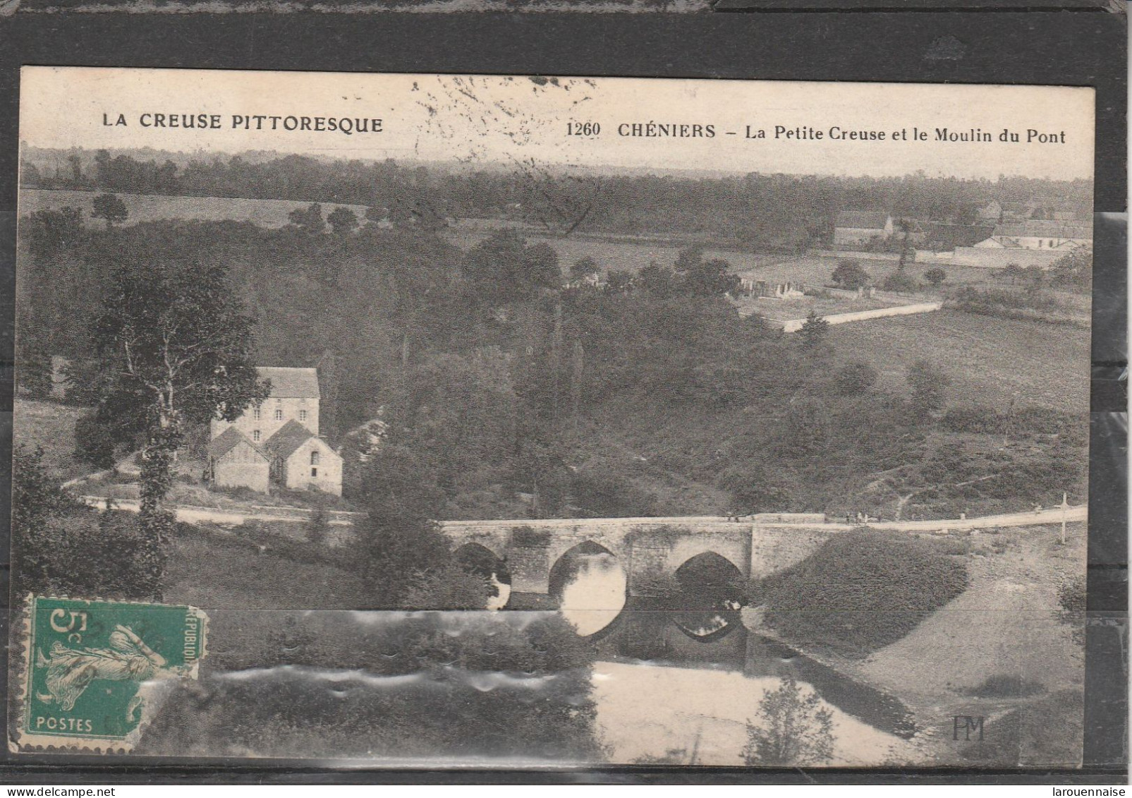 23 - CHENIERS - La Petite Creuse Et Le Moulin Du Pont - Other & Unclassified