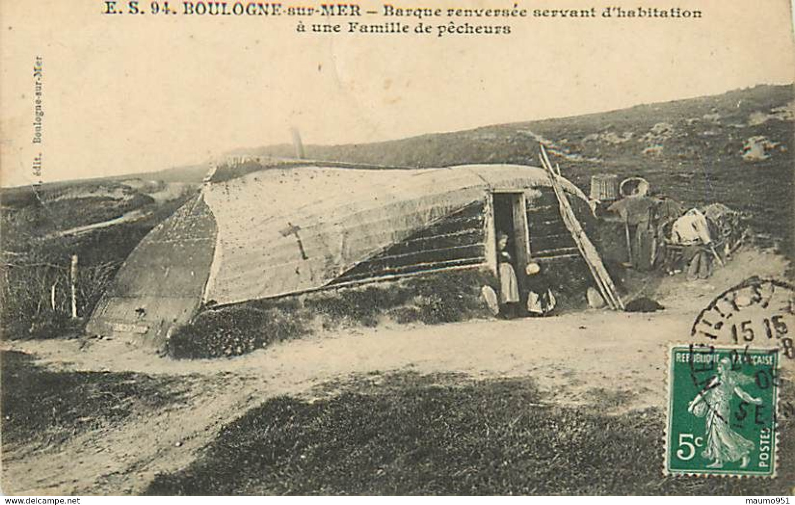 62 BOULOGNE SUR MER - Barque Renversée Servant D'habitation A Une Famille De Pêcheurs ( En état) - Boulogne Sur Mer