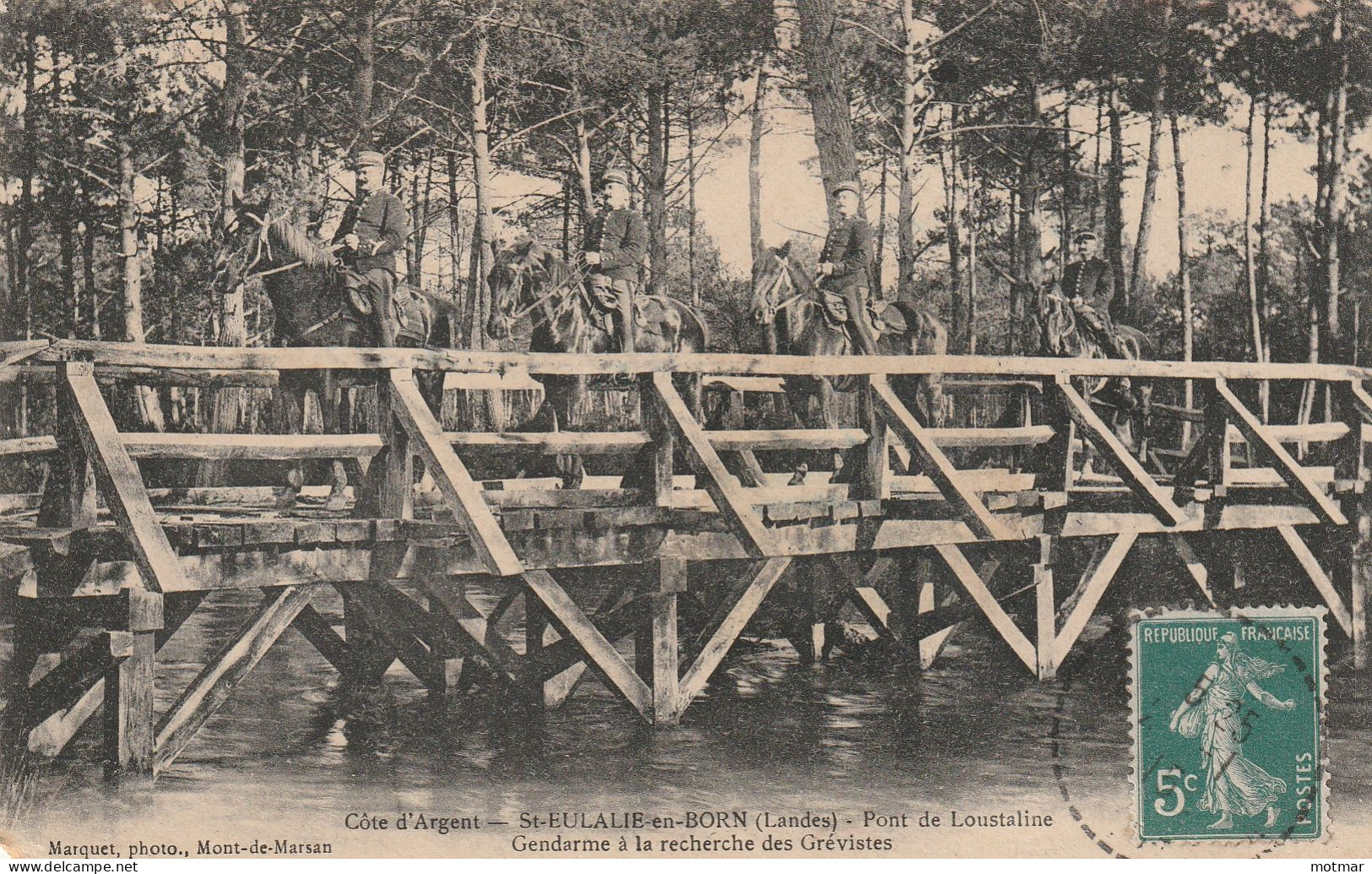 St-EULALIE-en-BORN, Gendarmes à Cheval à La Recherche Des Grévistes-Pont De Loustaline-Grève Résiniers 1907-RARE - Autres & Non Classés