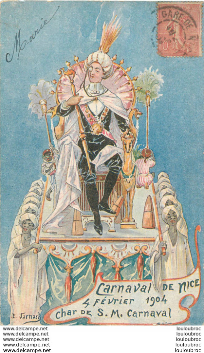 NICE CARNAVAL 1904 CHAR DE S.M. CARNAVAL AVEC PUBLICITE AU VERSO MAISON A VOLTAIRE - Carnaval
