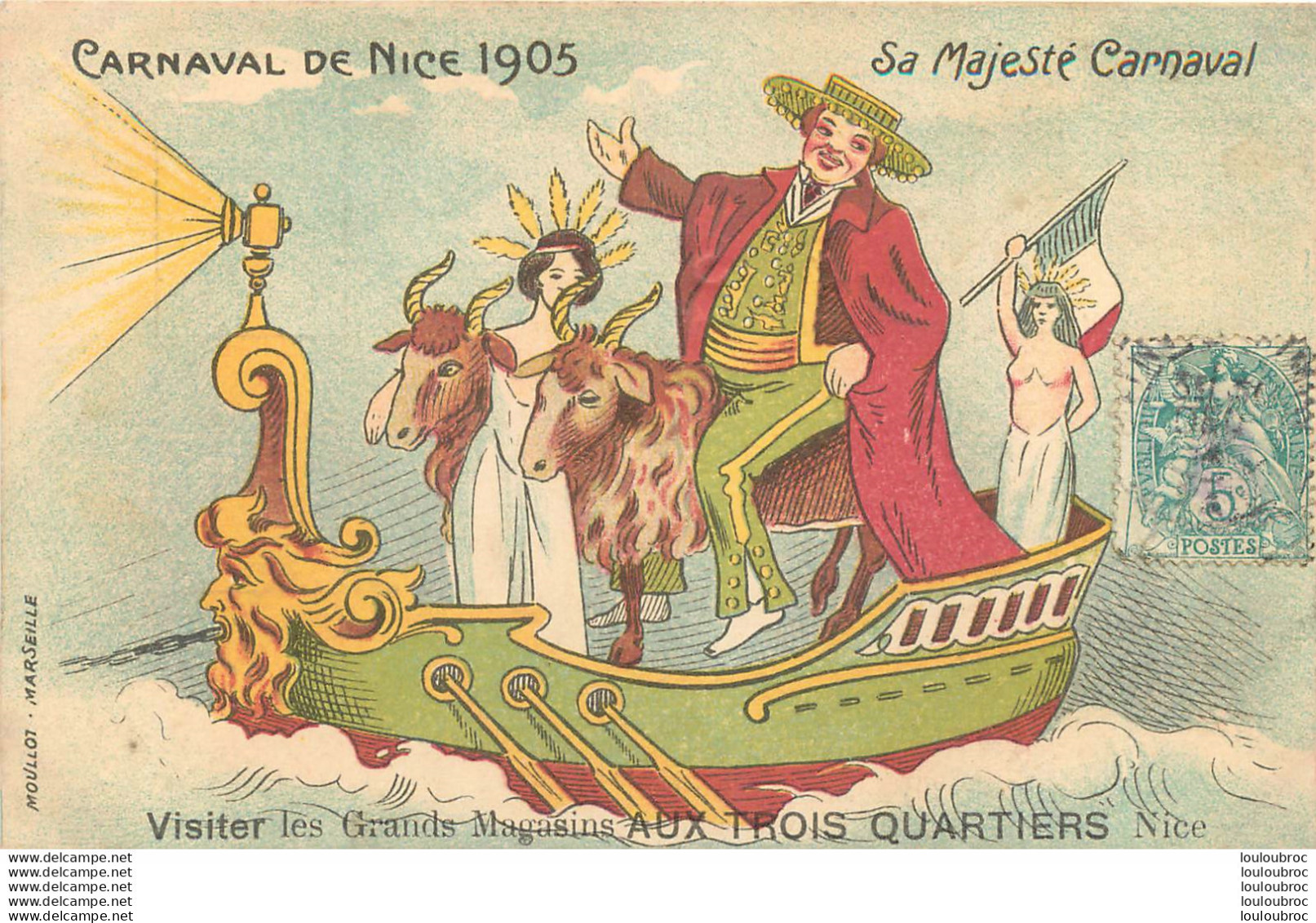 NICE CARNAVAL 1905 SA  MAJESTE CARNAVAL PUBLICITE LES GRANDS MAGASINS AUX TROIS QUARTIERS - Carnevale