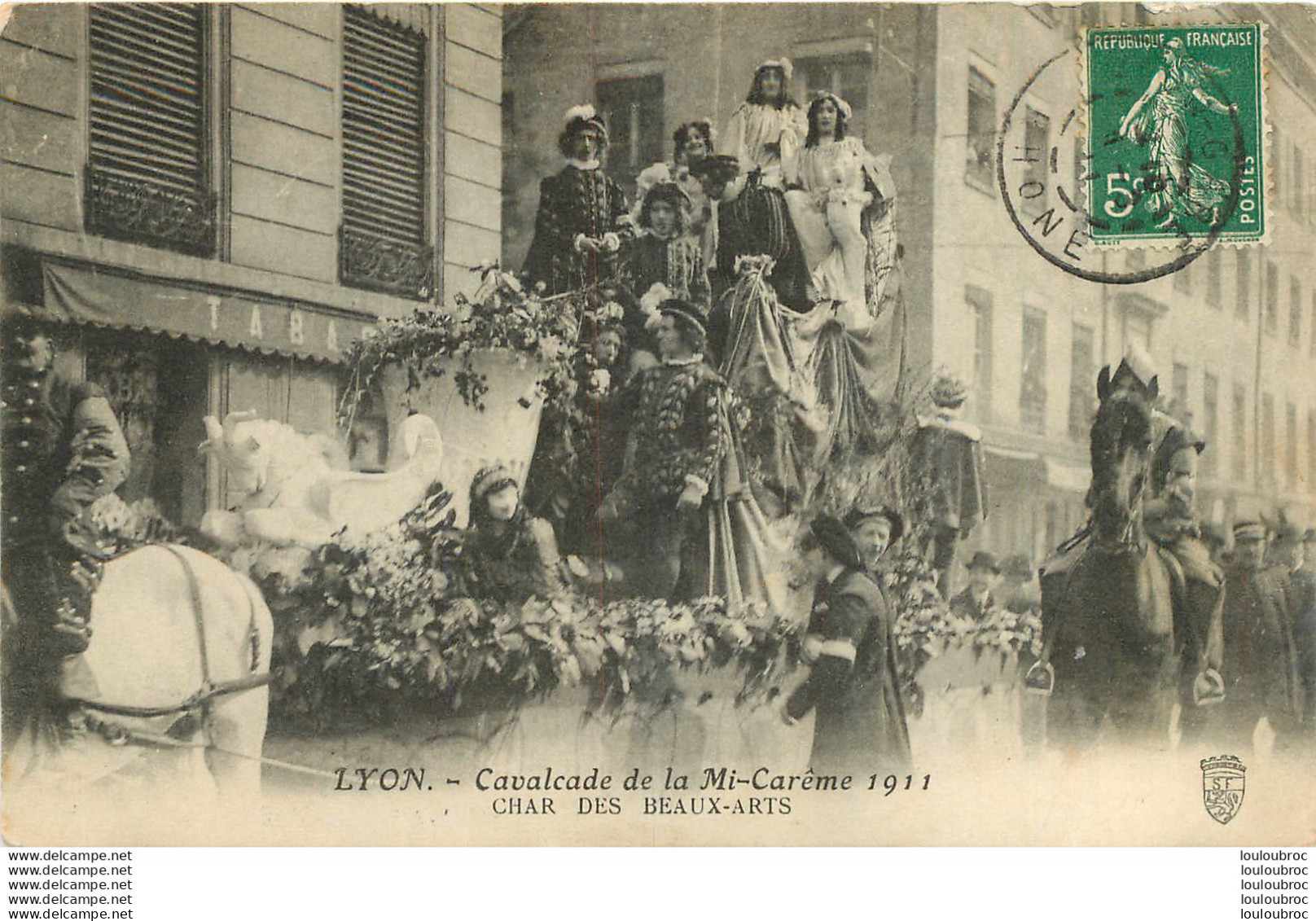 LYON CAVALCADE DE LA MI-CAREME 1911 CHAR DES BEAUX ARTS - Otros & Sin Clasificación