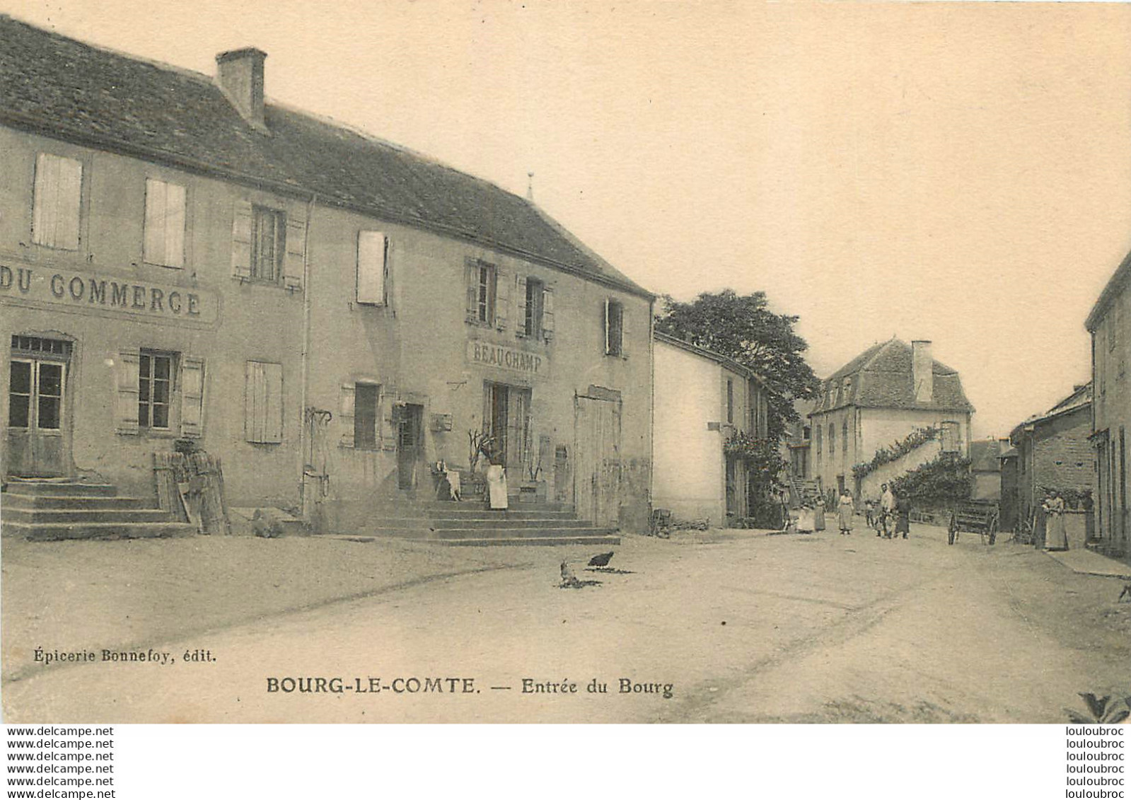 BOURG LE COMTE ENTREE DU BOURG - Sonstige & Ohne Zuordnung