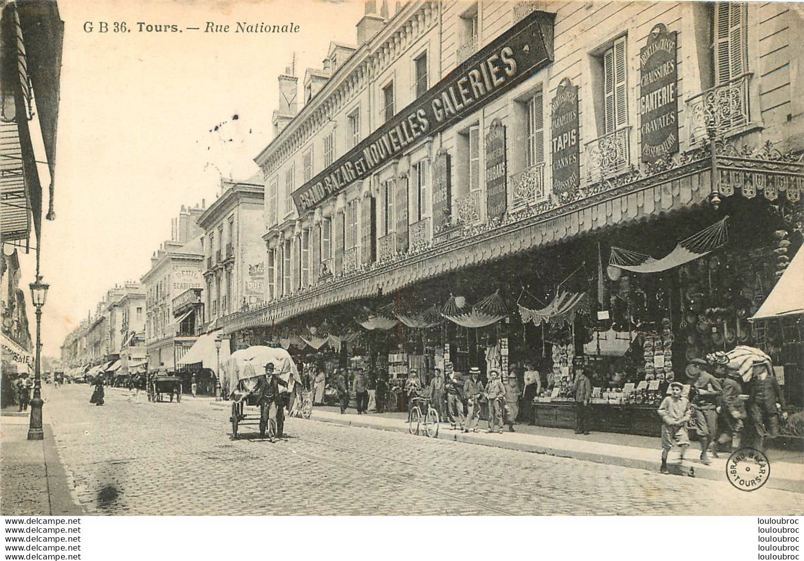 TOURS RUE NATIONALE LE GRAND BAZAR NOUVELLES GALERIES EDITION GB N°36 - Tours