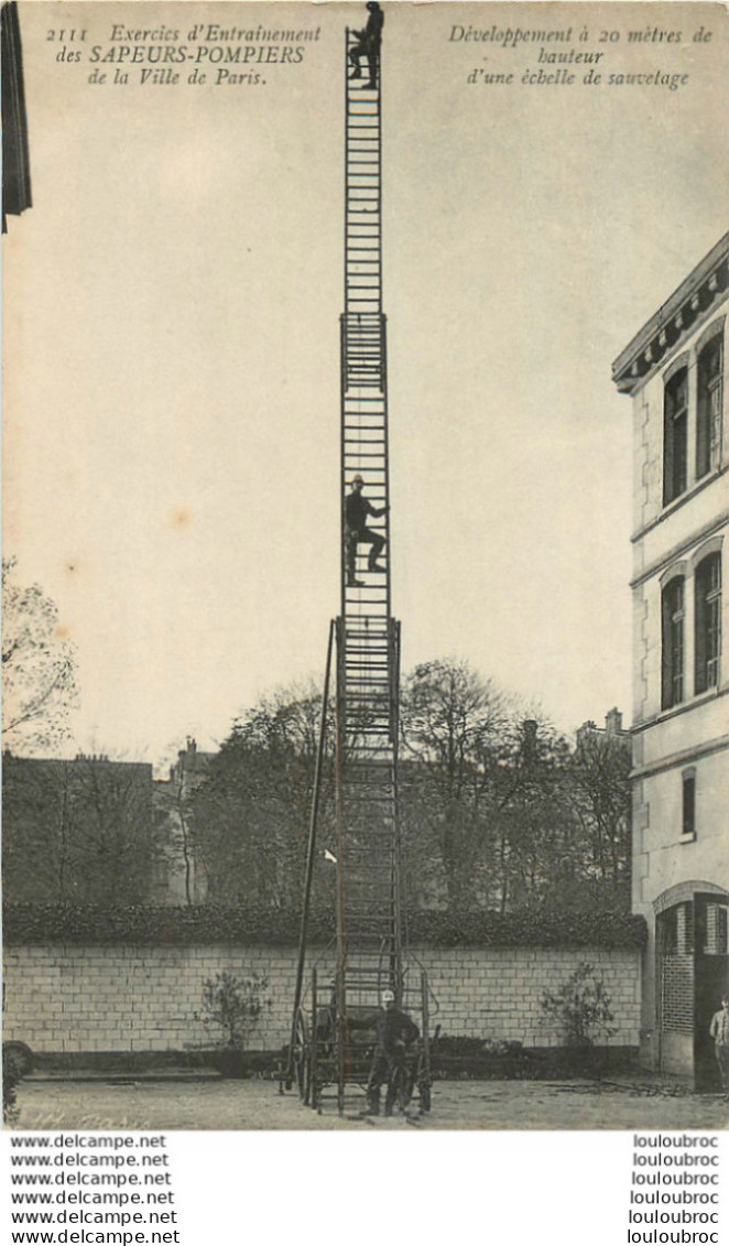 SAPEURS POMPIERS DE PARIS EXERCICES D'ENTRAINEMENT DEVELOPPEMENT A 20 METRES - Sapeurs-Pompiers