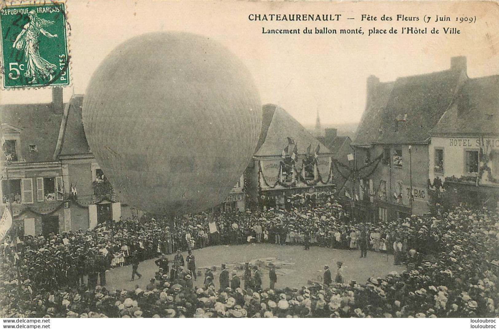 CHATEAURENAULT CHATEAU-RENAULT FETE DES FLEURS LANCEMENT DU BALLON MONTE 7 JUIN 1909 R1 - Andere & Zonder Classificatie