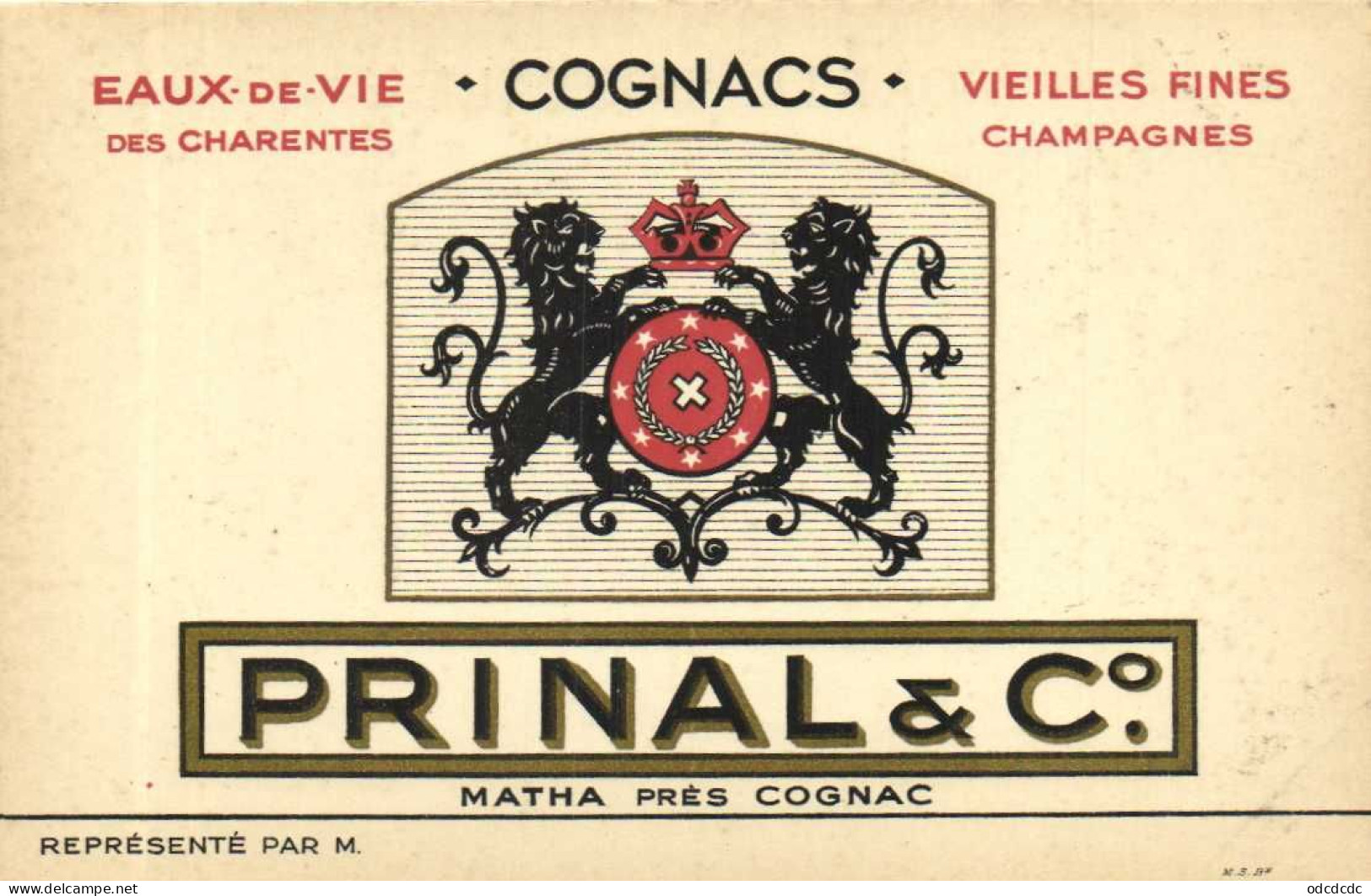 PUB  COGNACS  Eaux De Vie De Chatentes Vieilles Fines Champagnes PRINAL & Co  Matha Près Cognac RV - Advertising