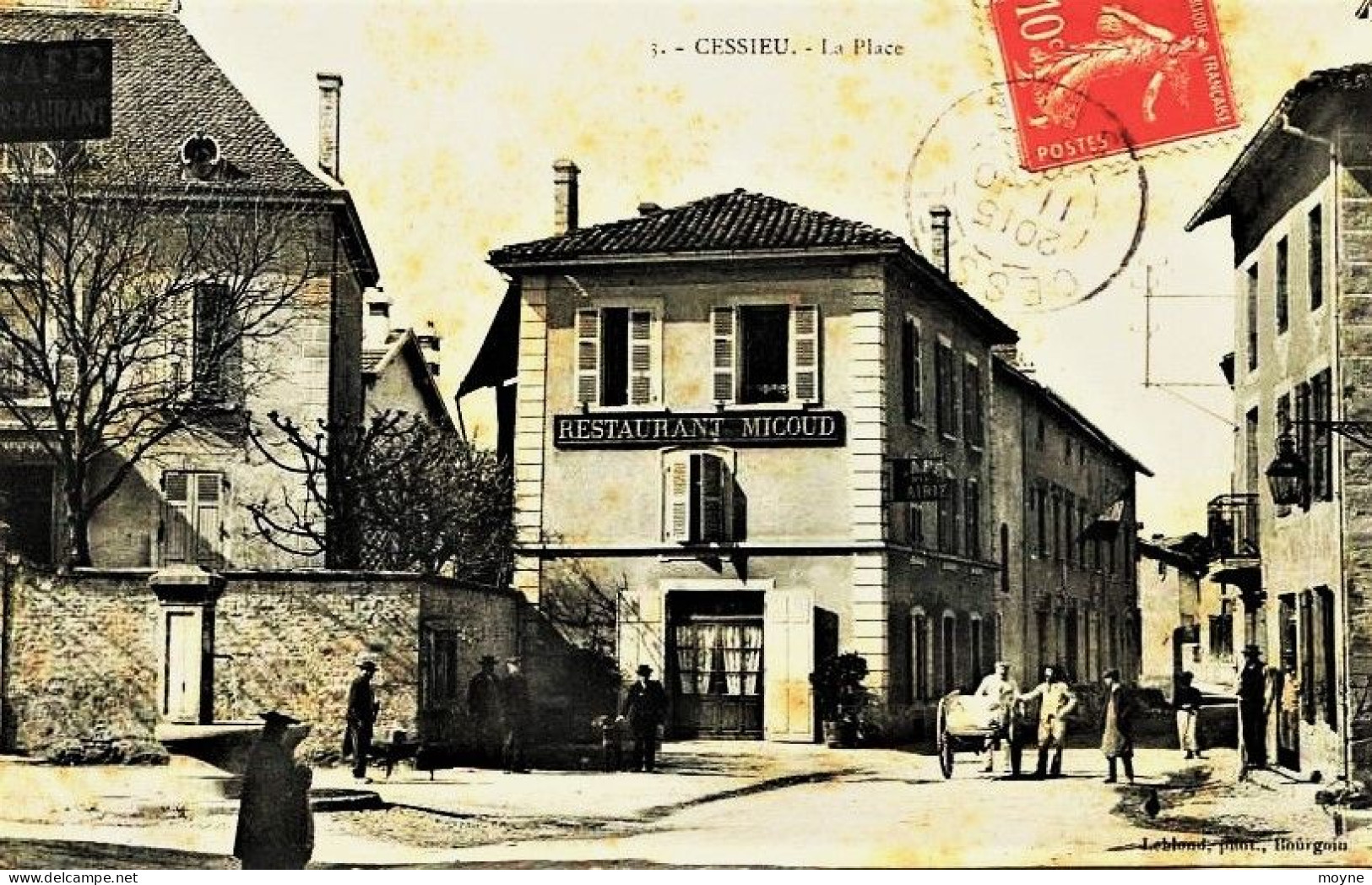 1868 - Isére -  CESSIEU  :  La Place Et Le Restaurant  MICOUD      Circulée En 1907 - Autres & Non Classés