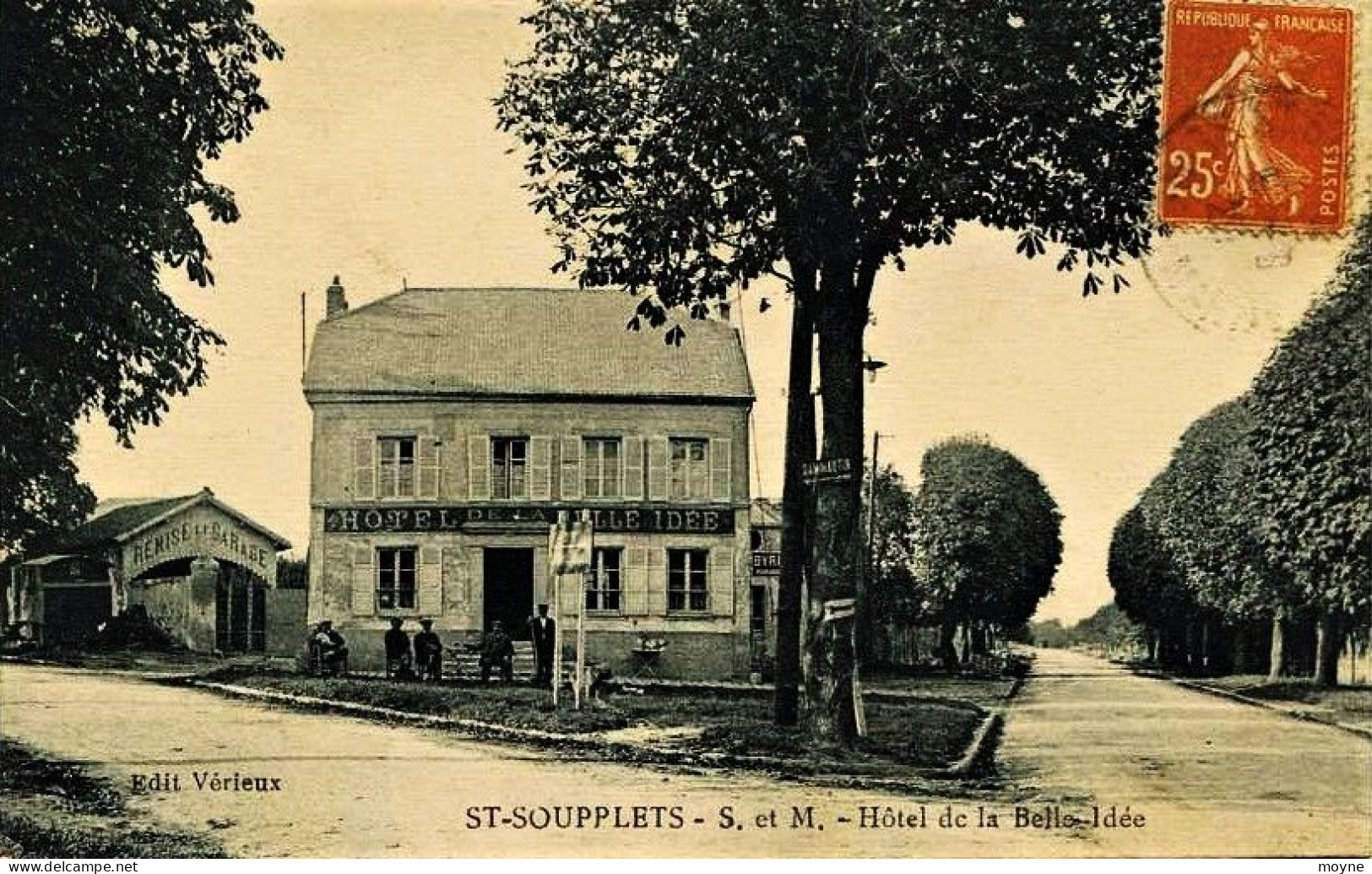 1870 - Seine  Et  Marne  -  SAINT  SOUPPLETS  :  HOTEL DE LA BELLE IDEE     Circulée En 1919 - Sonstige & Ohne Zuordnung