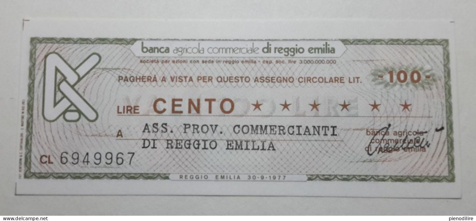 BANCA AGRICOLA COMMERCIALE DI REGGIO EMILIA, 100 Lire 30.09.1977 Ass. Prov. Commercianti (A1.45) - [10] Checks And Mini-checks