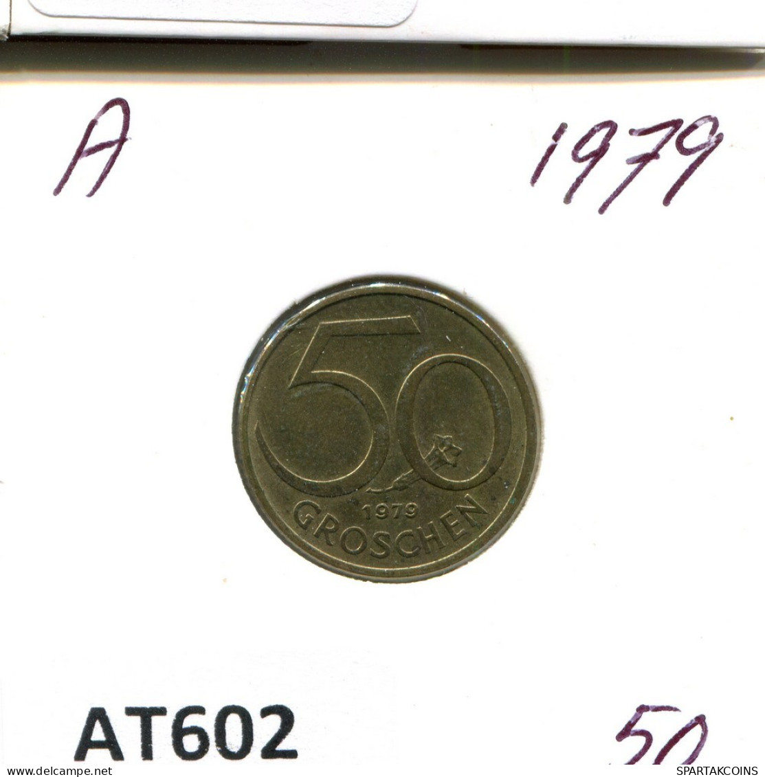 50 GROSCHEN 1979 AUSTRIA Coin #AT602.U.A - Oesterreich