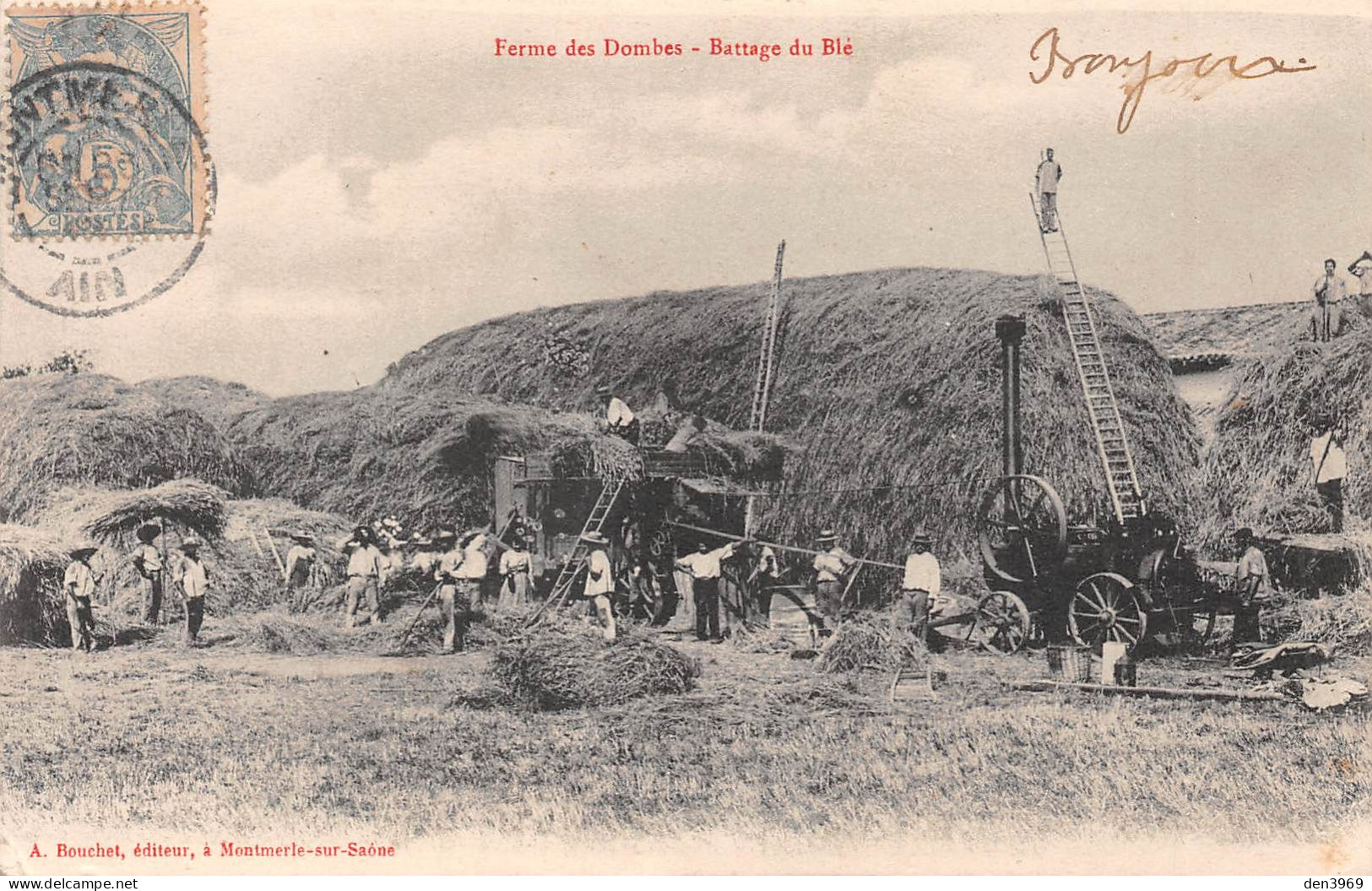 Ferme Des DOMBES (Ain) - Battage Du Blé - A. Bouchet éditeur Montmerlé-sur-Saône - Voyagé 1905 (2 Scans) - Zonder Classificatie