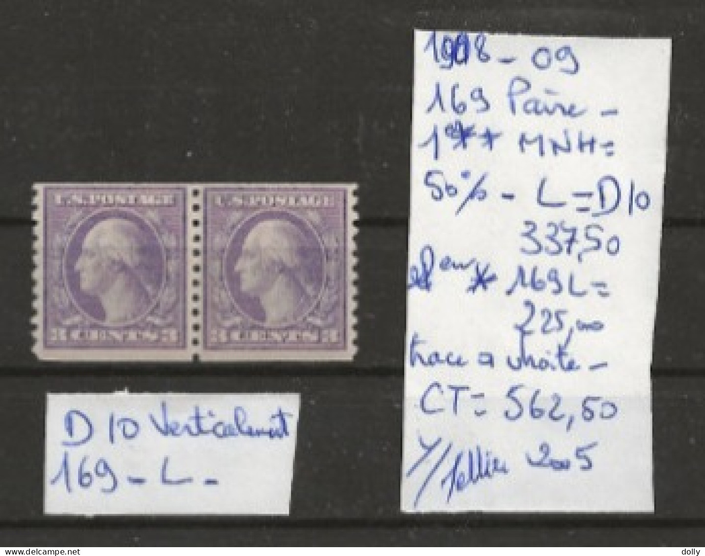 TIMBRES DES ETATS-UNIS NEUF**MNH 1908-09 Nr VOIR SUR PAPIER AVEC TIMBRES COTE 562.50 € - Unused Stamps