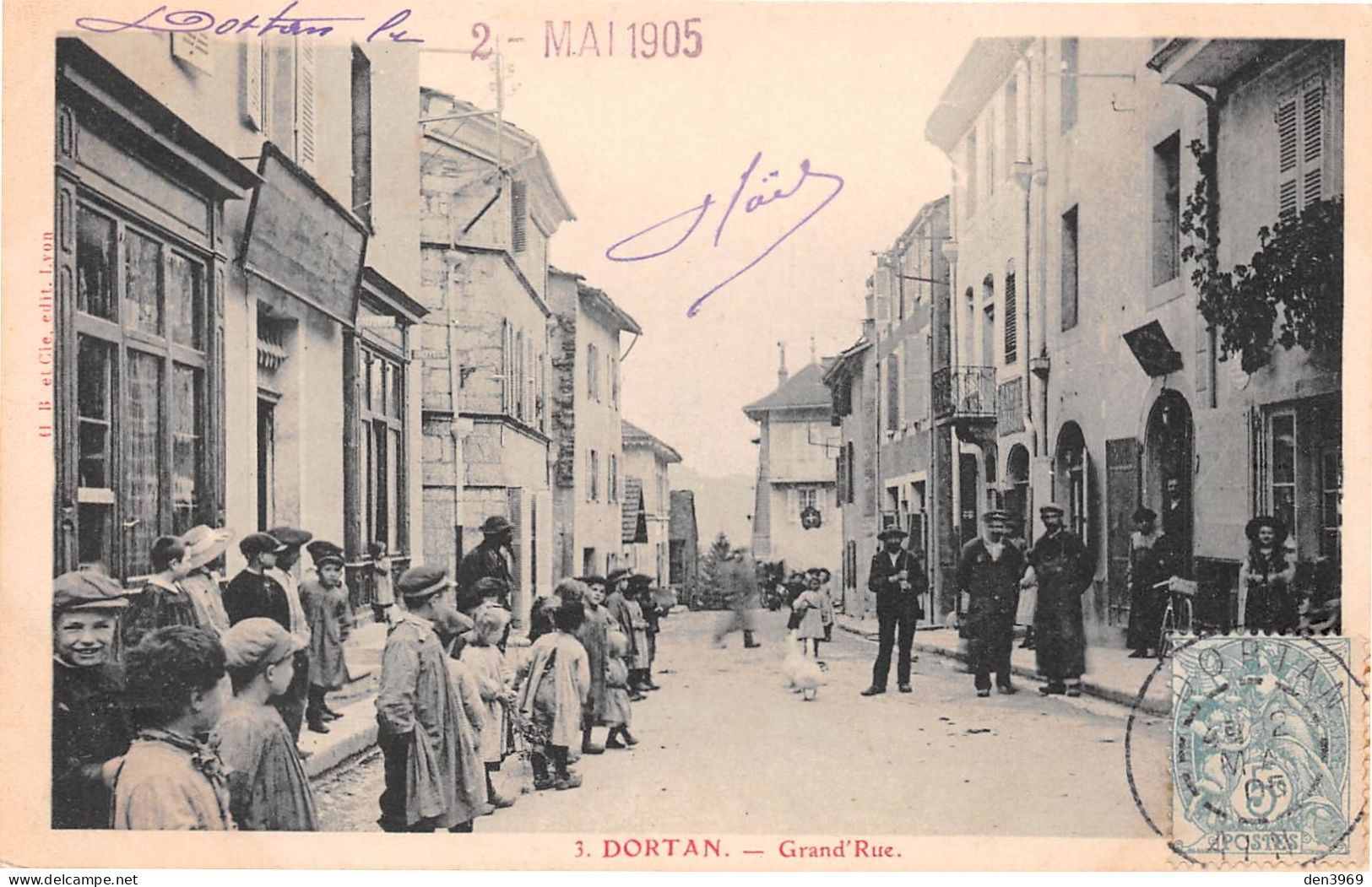 DORTAN (Ain) - Grand'Rue - Cachet Noël Romand - Voyagé 1905 (2 Scans) - Non Classificati