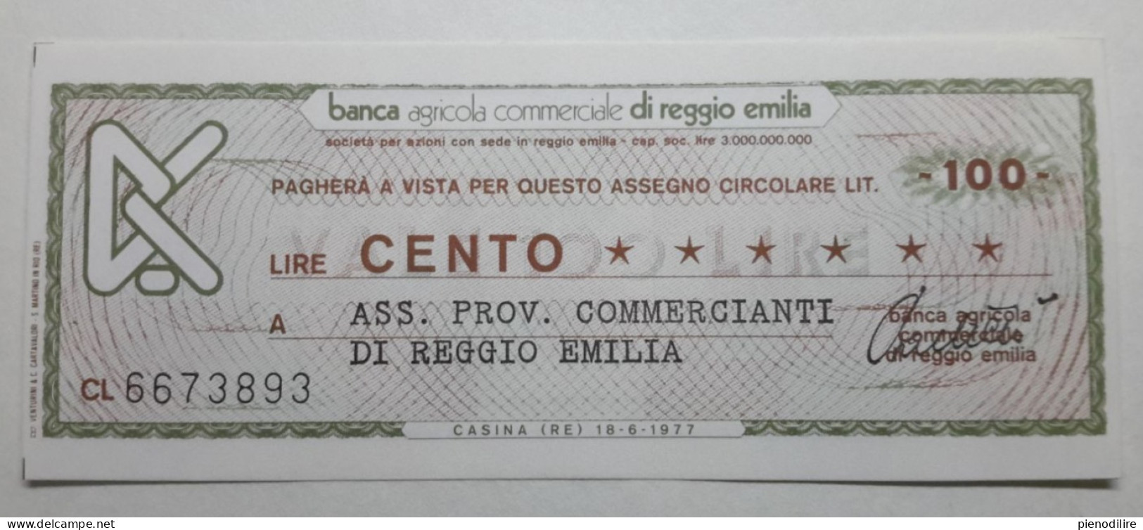 BANCA AGRICOLA COMMERCIALE DI REGGIO EMILIA, 100 Lire 18.06.1977 Ass. Prov. Commercianti (A1.46) - [10] Cheques En Mini-cheques