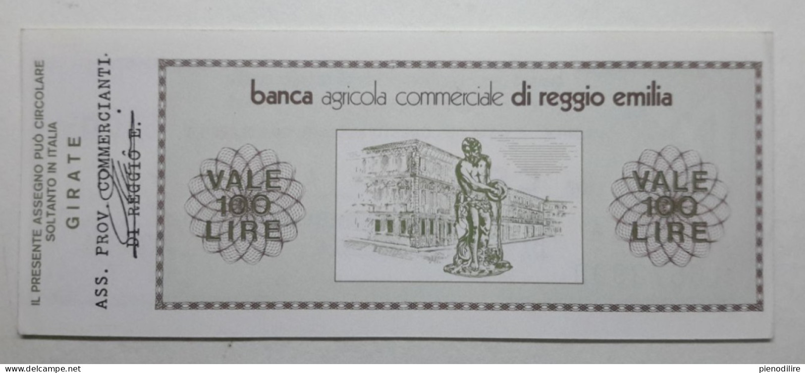 BANCA AGRICOLA COMMERCIALE DI REGGIO EMILIA, 100 Lire 18.06.1977 Ass. Prov. Commercianti (A1.46) - [10] Scheck Und Mini-Scheck