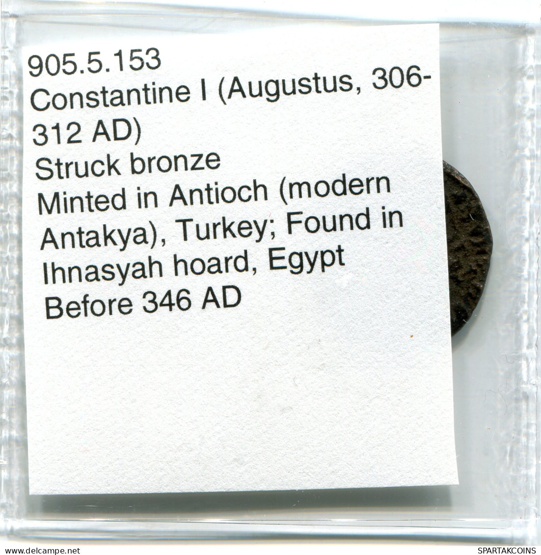 CONSTANTINE I MINTED IN ANTIOCH FOUND IN IHNASYAH HOARD EGYPT #ANC10623.14.D.A - The Christian Empire (307 AD Tot 363 AD)