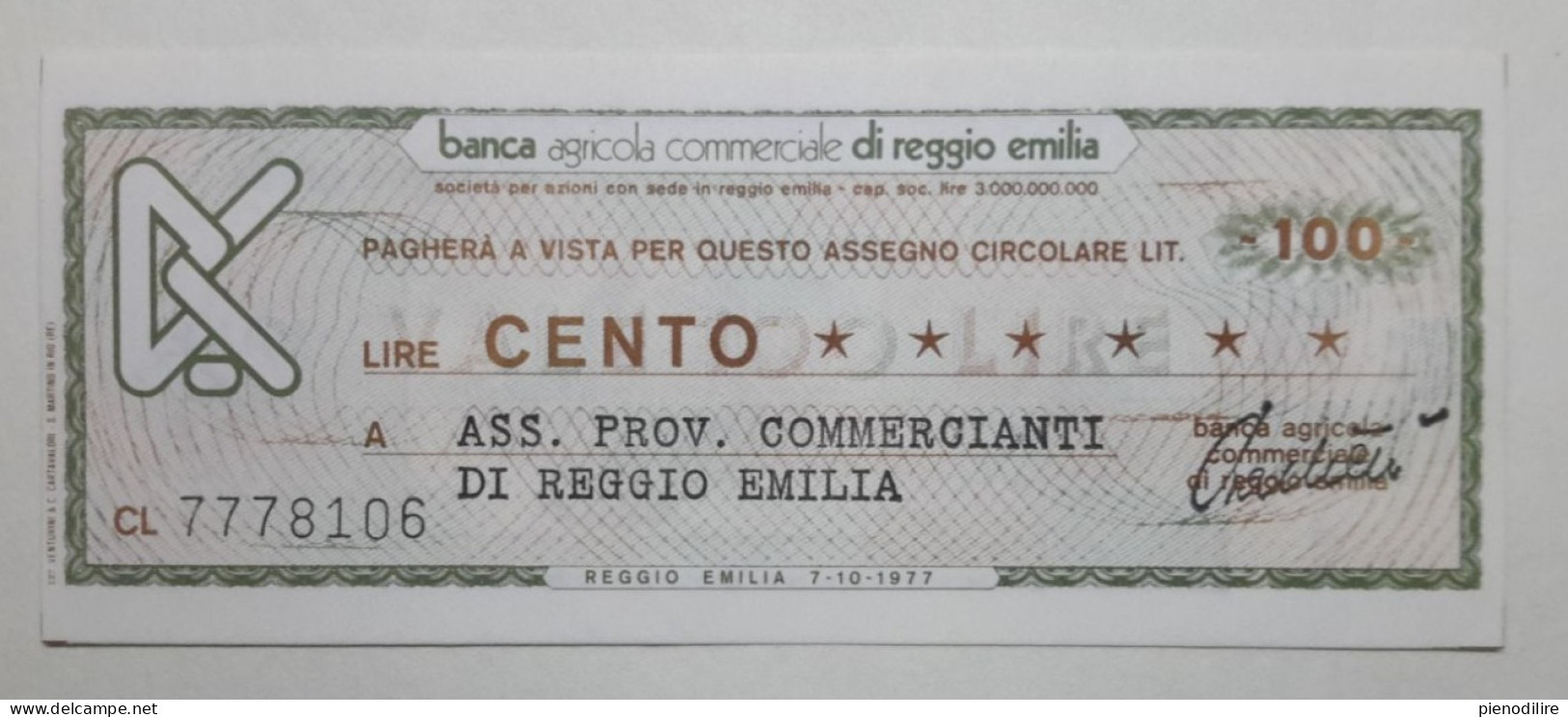 BANCA AGRICOLA COMMERCIALE DI REGGIO EMILIA, 100 Lire 07.10.1977 Ass. Prov. Commercianti (A1.48) - [10] Assegni E Miniassegni