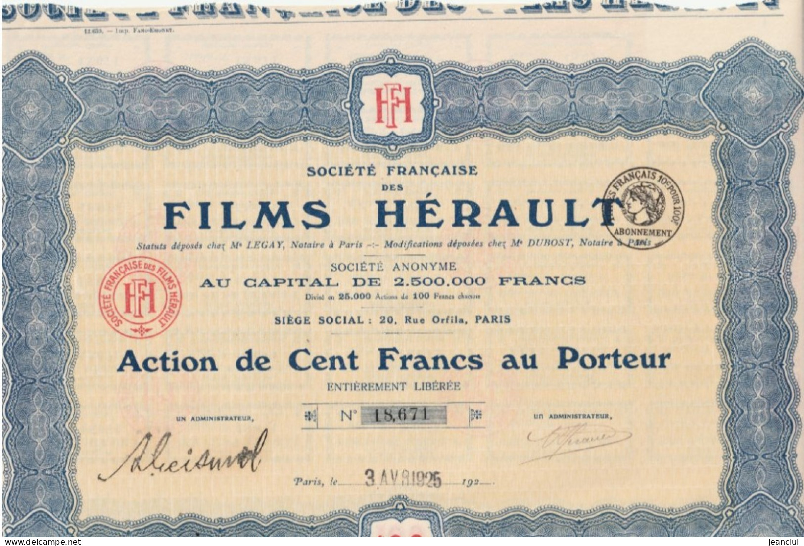 SOCIETE FRANCAISE DES FILMS HERAUL . ACTION DE 100 FRANCS AU PORTEUR N° 18.671 . 3 AVRIL 1925. 29 COUPONS SUR 30 - Cinéma & Theatre