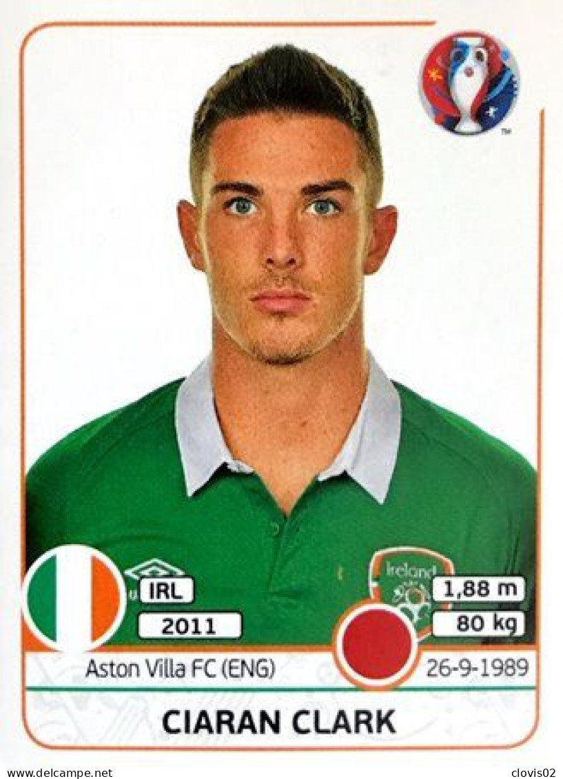 524 Ciaran Clark - Republic Of Ireland - Panini Euro 2016 France Sticker Vignette - Andere & Zonder Classificatie