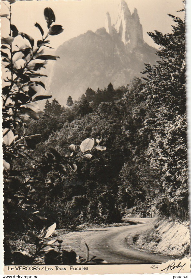 DE 16 -(38) LE VERCORS - LES TROIS PUCELLES - 2 SCANS - Andere & Zonder Classificatie