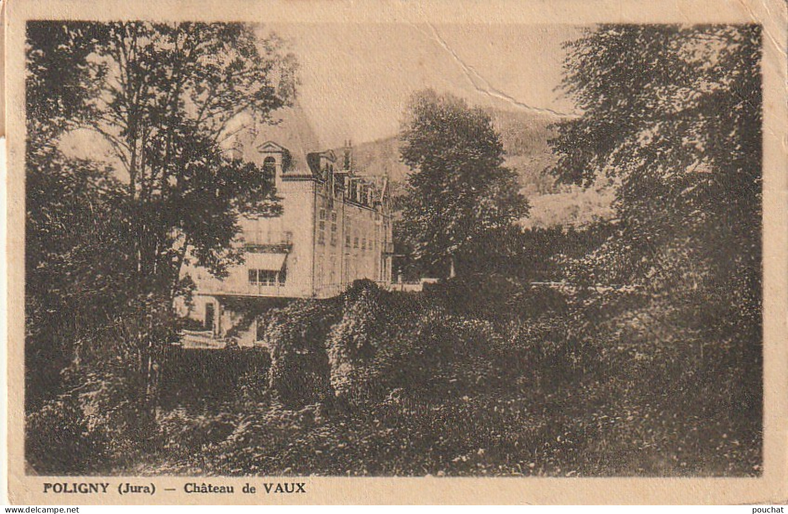 DE 17 -(39 ) POLIGNY  -  CHATEAU DE VAUX   - 2 SCANS - Poligny