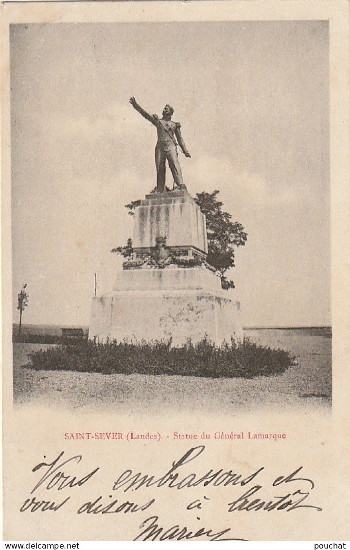 DE 18 -(40) SAINT SEVER  -  STATUE DU GENERAL LAMARQUE  - 2 SCANS - Saint Sever