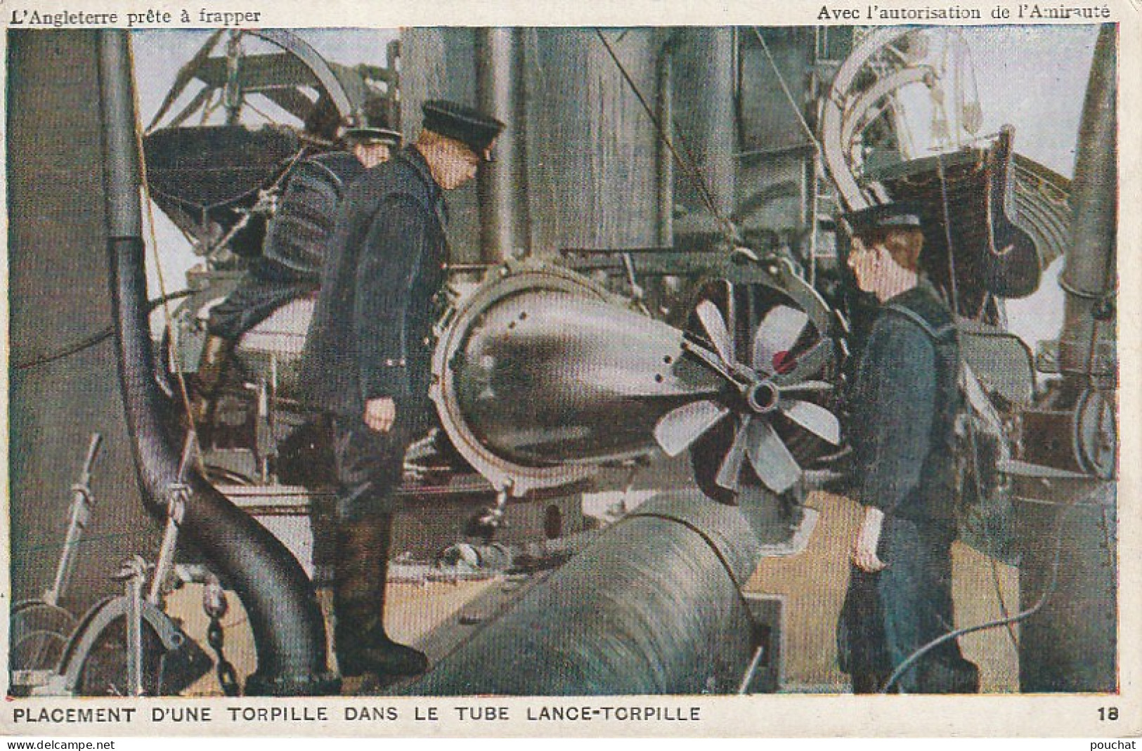 DE 4- " L' ANGLETERRE PRETE A FRAPPER "- PLACEMENT D' UNE TORPILLE DANS LE TUBE LANCE TORPILLE  - 2 SCANS - Materiaal