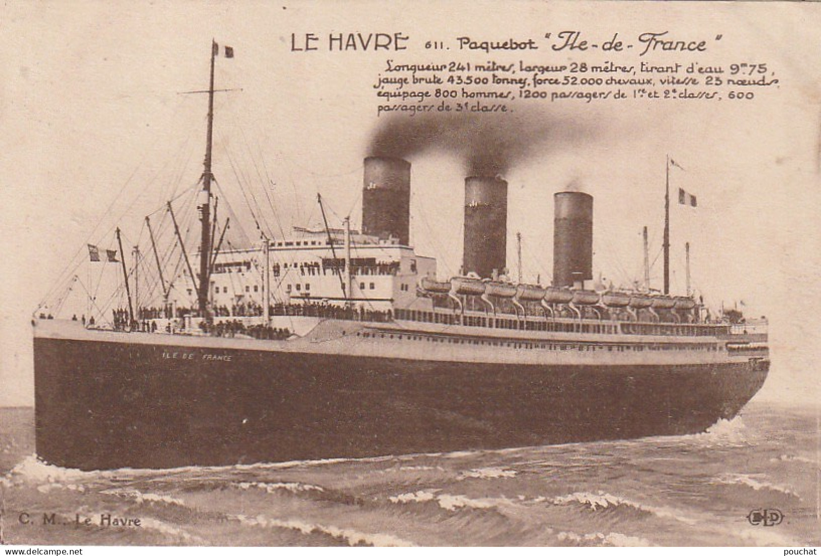 DE 3 -(76) LE HAVRE  -  PAQUEBOT " ILE DE FRANCE "  -  2 SCANS - Steamers