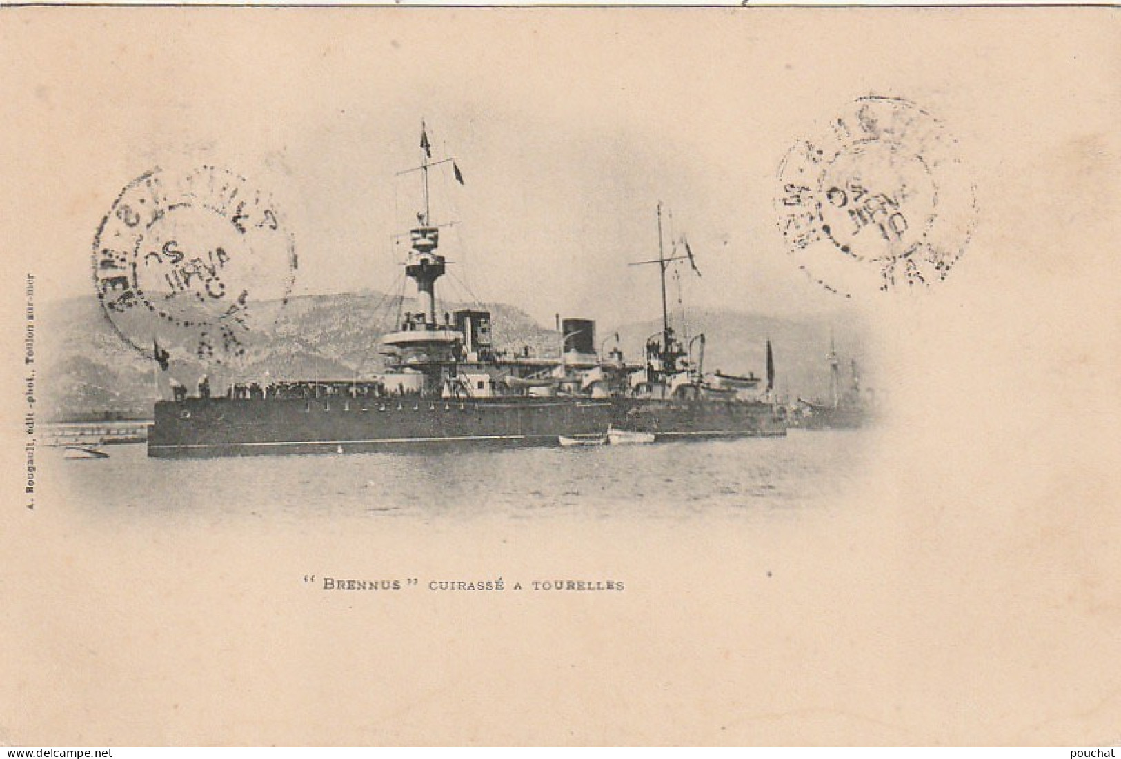 DE 3 - " BRENNUS "  CUIRASSE A TOURELLES - EDIT. PHOT. BOUGAULT , TOULON -  2 SCANS - Warships