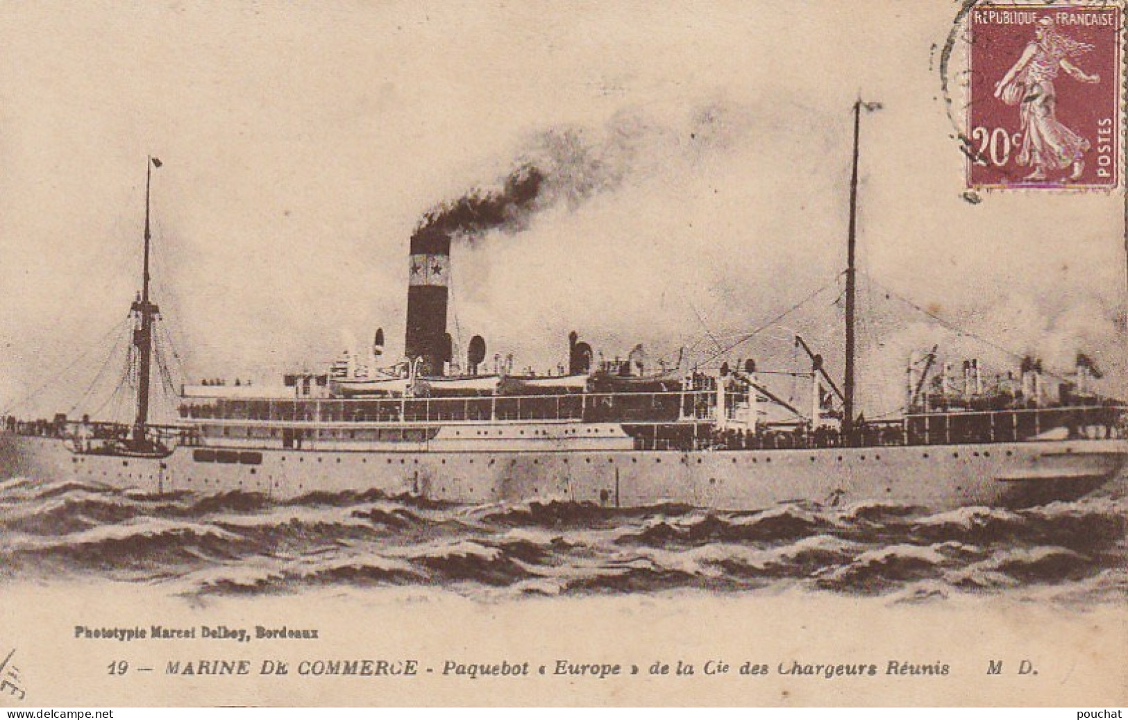 DE 3 - PAQUEBOT " EUROPE " DE LA Cie  DES CHARGEURS REUNIS -  MARINE DE COMMERCE - 2 SCANS - Cargos