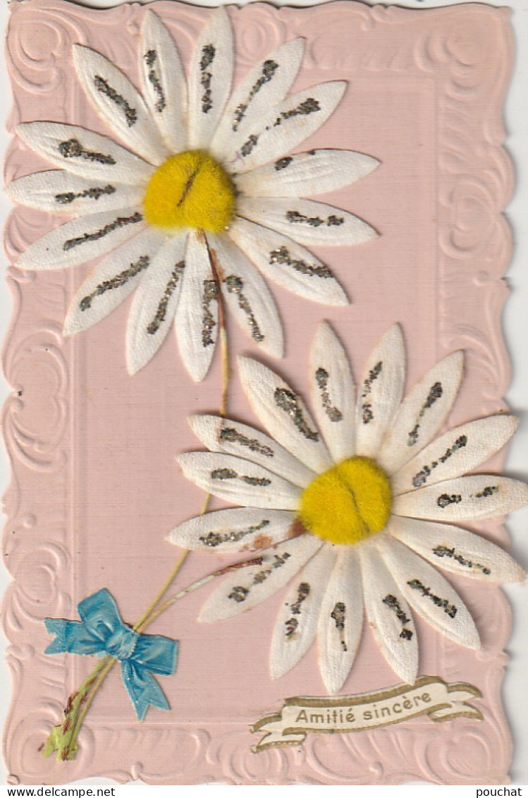 DE 2 - " AMITIE SINCERE " -  COLLAGE  DE FLEURS  - MARGUERITES AVEC BRILLANTS - CARTE  GAUFREE - 2 SCANS - Otros & Sin Clasificación