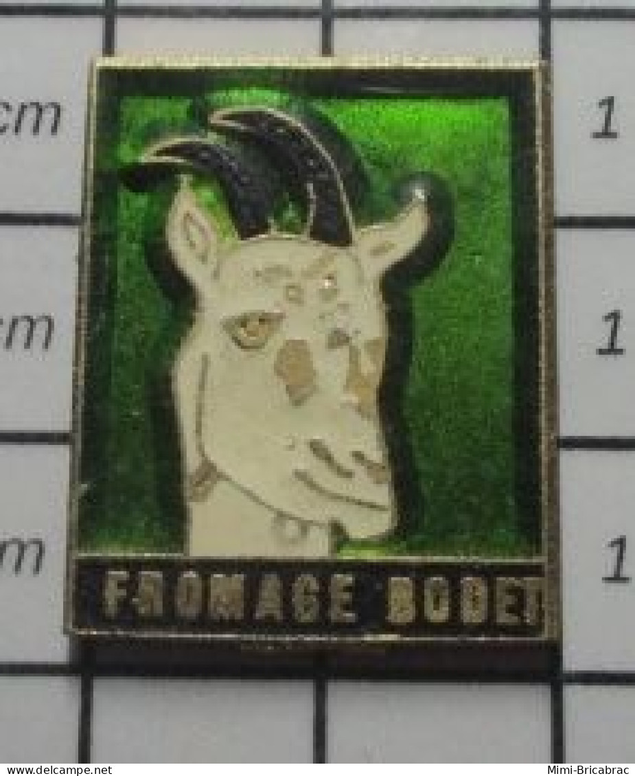 3517 Pin's Pins / Beau Et Rare / ALIMENTATION / FROMAGE DE CHEVRE BODET - Lebensmittel