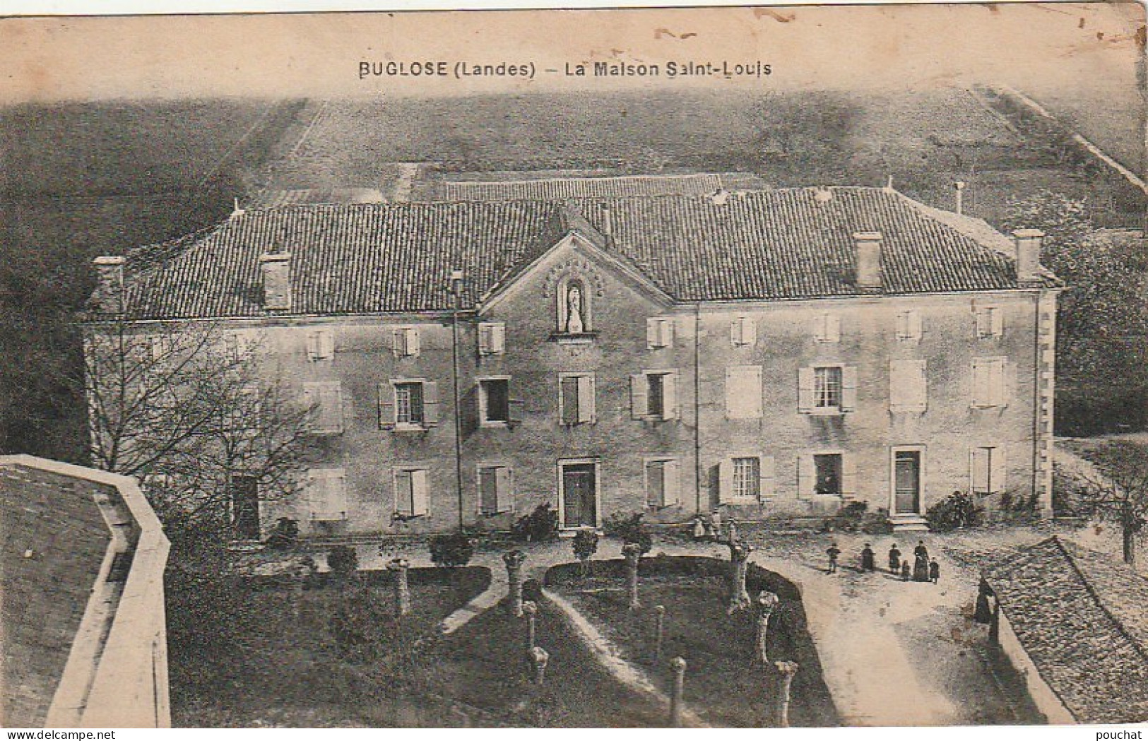 DE 21 -(40) BUGLOSE  -  LA MAISON SAINT LOUIS - ANIMATION  -  2 SCANS - Other & Unclassified