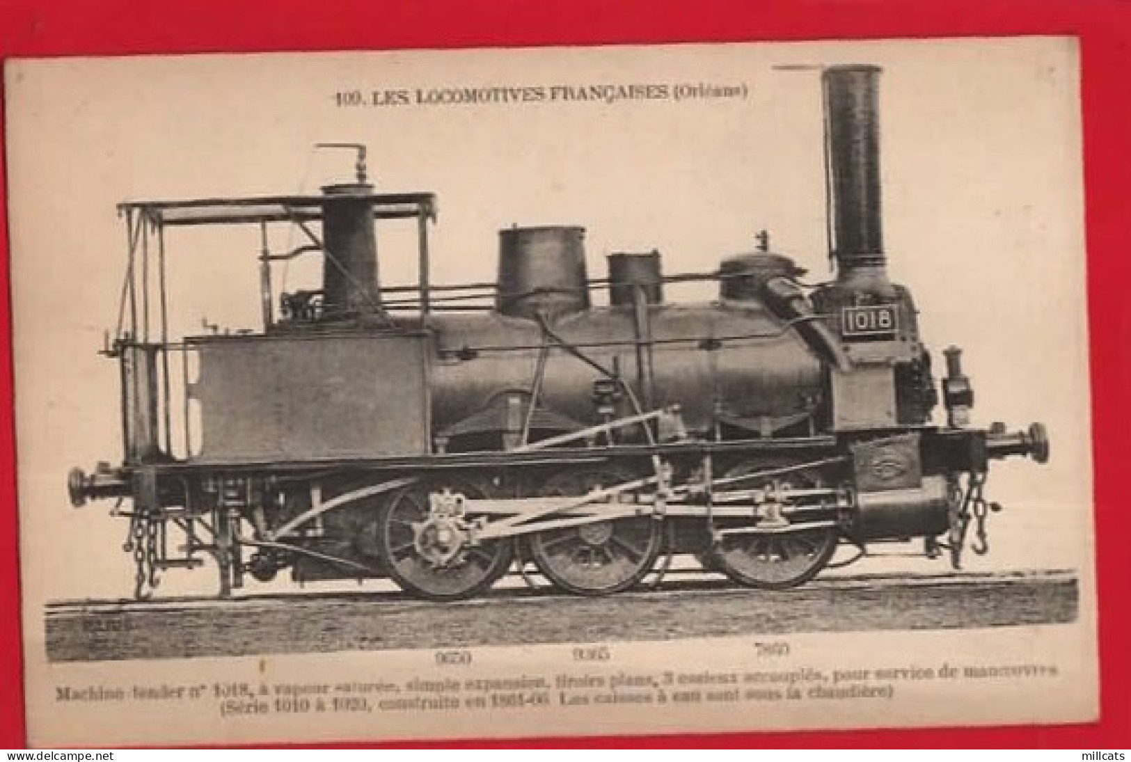 FRANCE  LES LOCOMOTIVES FRANCAIS  ( ORLEANS  ) MACHINE 1018 CARD CARTE 109 - Eisenbahnen