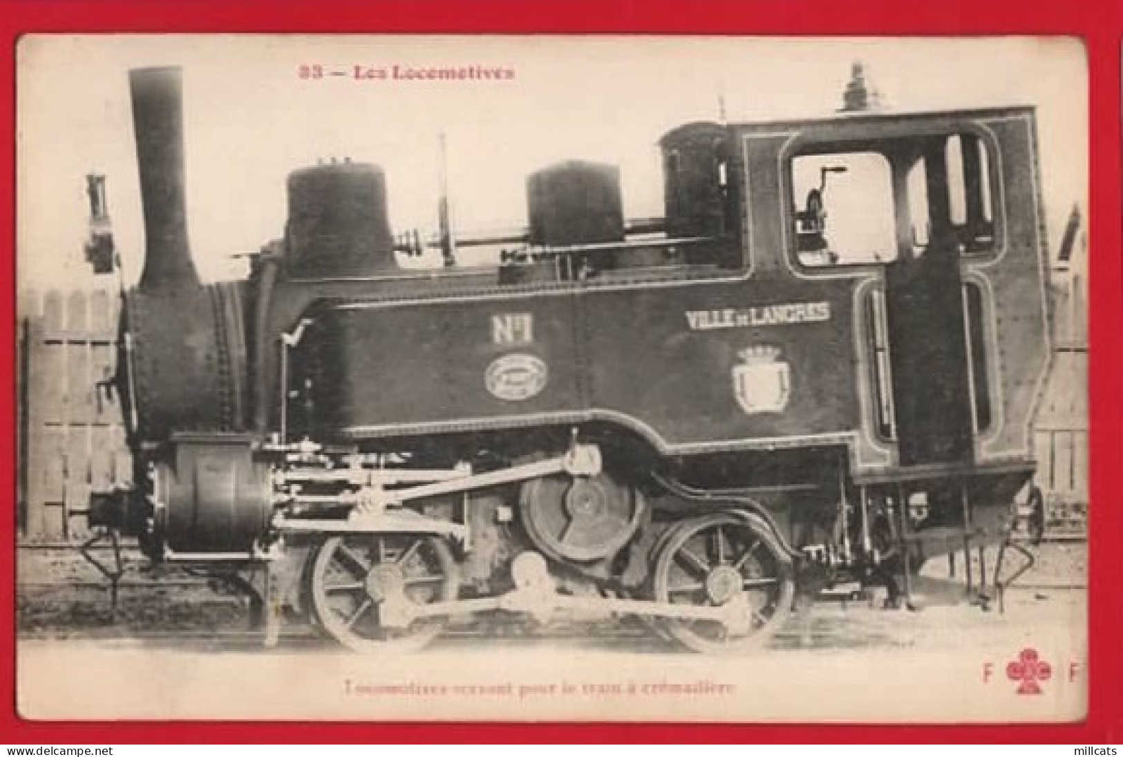 FRANCE  LES LOCOMOTIVES  VILLE DE LANGRES MACHINE  1  CARD CARTE 33 - Eisenbahnen