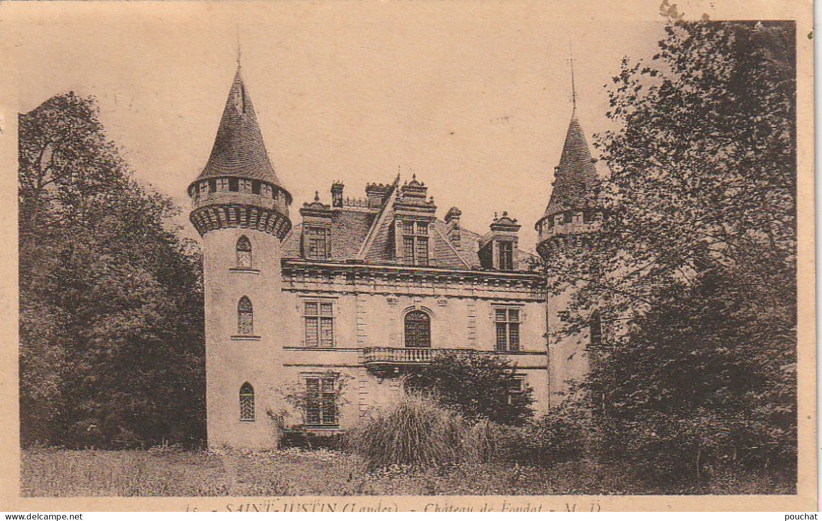 DE 21 -(40) SAINT JUSTIN  -  CHATEAU DE FONDAT  -  2 SCANS - Autres & Non Classés