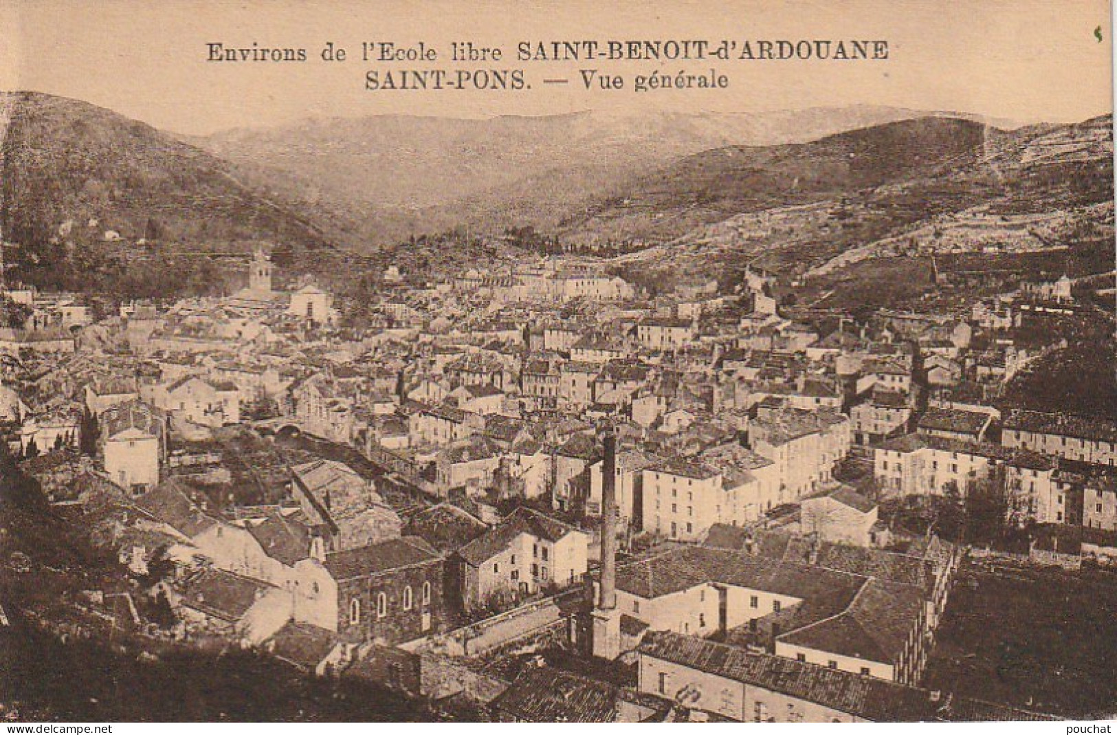 DE 7 -(34) ENVIRONS DE L ' ECOLE LIBRE  SAINT BENOIT D ' ARDOUANE  - SAINT PONS - VUE GENERALE -  2 SCANS - Saint-Pons-de-Thomières