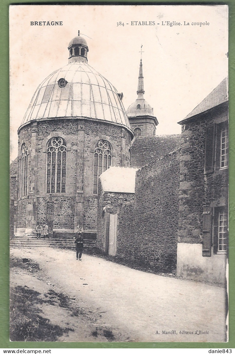 CPA - COTES D'ARMOR - ÉTABLES - L'ÉGLISE - Petite Animation - Etables-sur-Mer