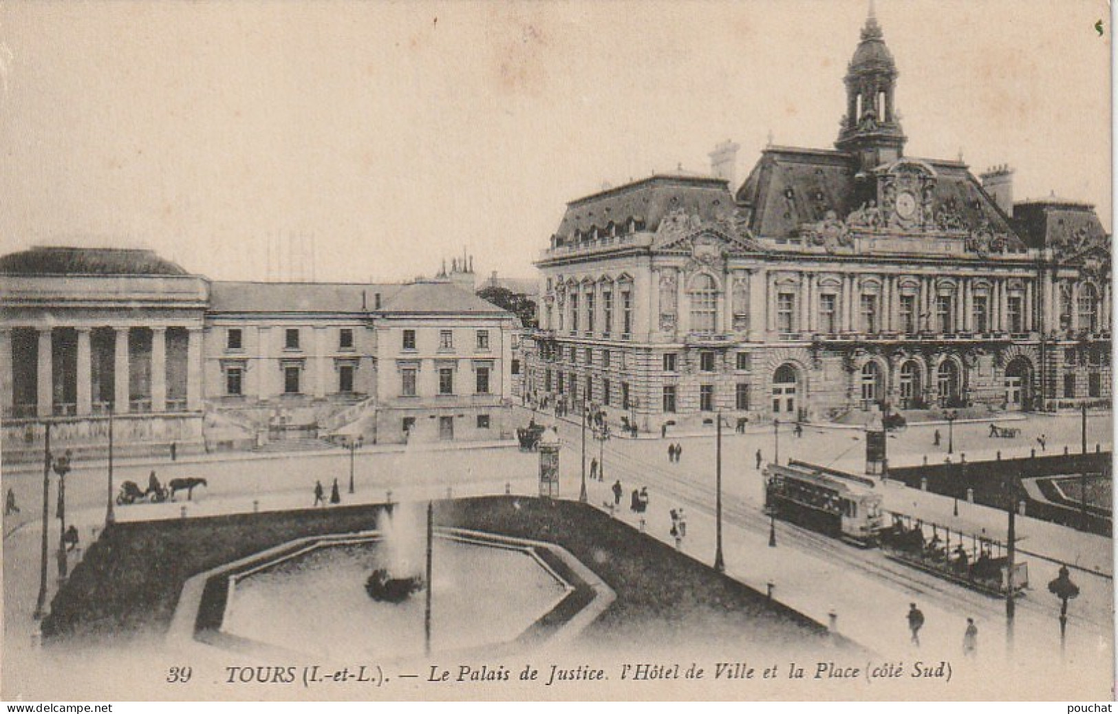 DE 11 -(37) TOURS  - LE PALAIS DE JUSTICE , L ' HOTEL DE VILLE ET LA LA PLACE ( COTE SUD ) -  TRAMWAY  - 2 SCANS - Tours