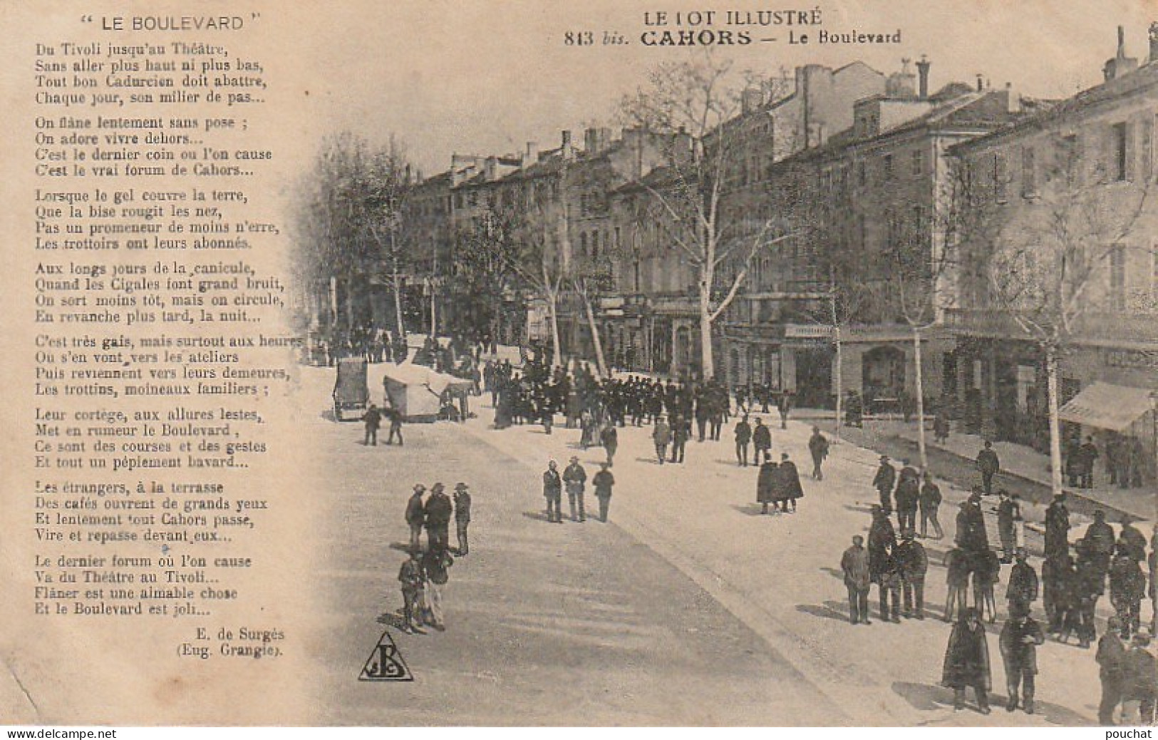 EP 15 -(46) CAHORS  -  LE BOULEVARD  - ANIMATION -  POEME E. DE SURGES ( EUG . GRANGIE ) - 2  SCANS - Cahors